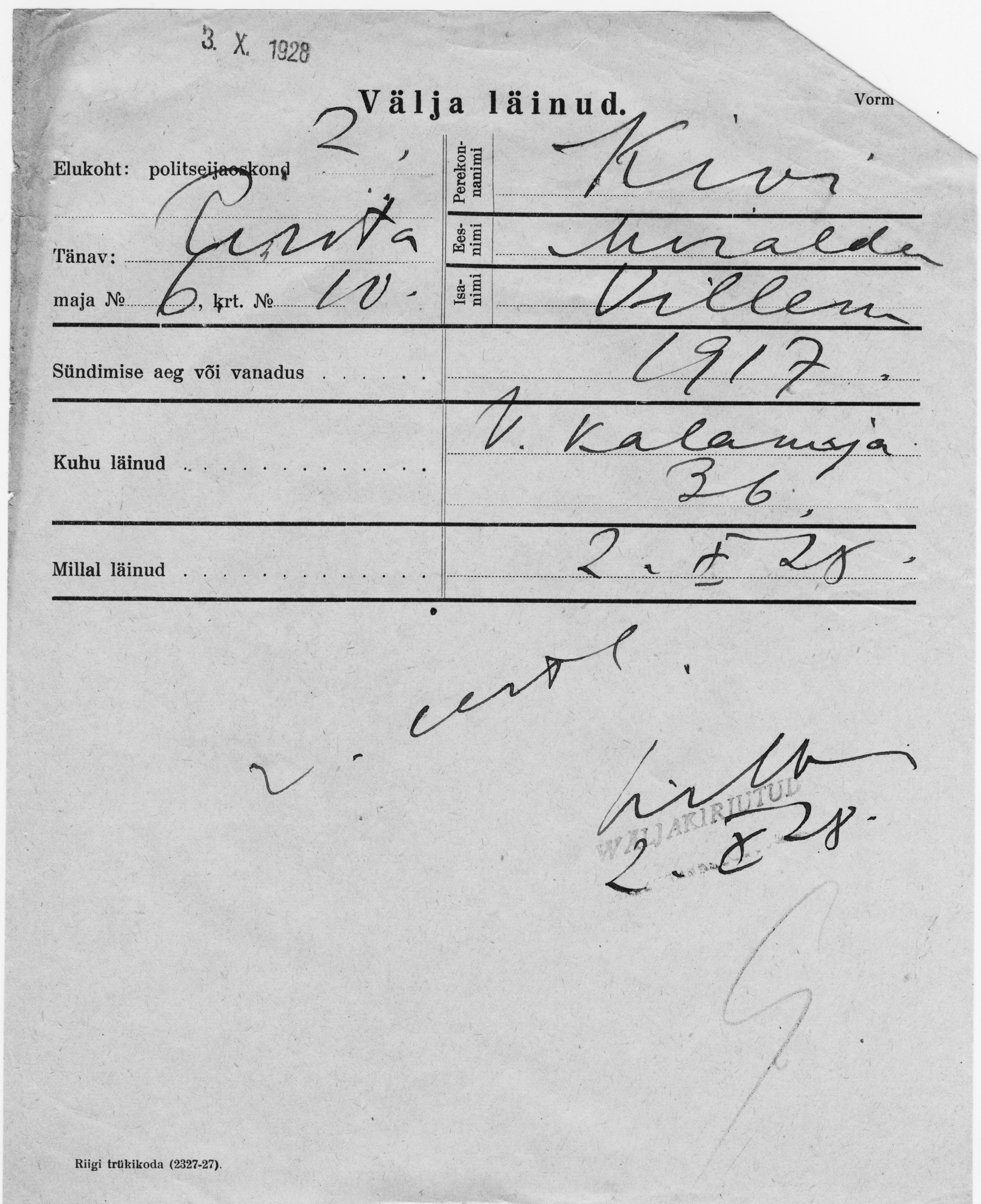 Kivi, Miralda, Villem