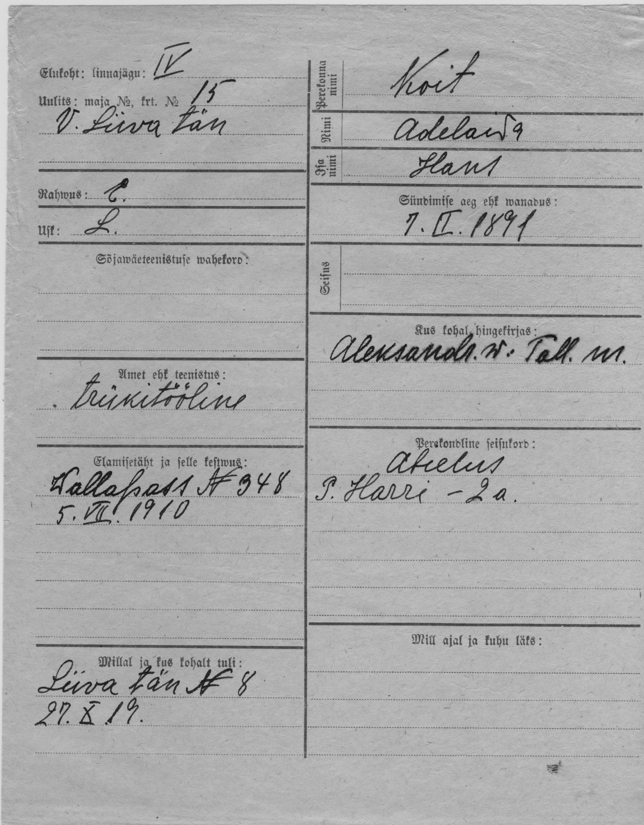 Koit, Adelania, Hans