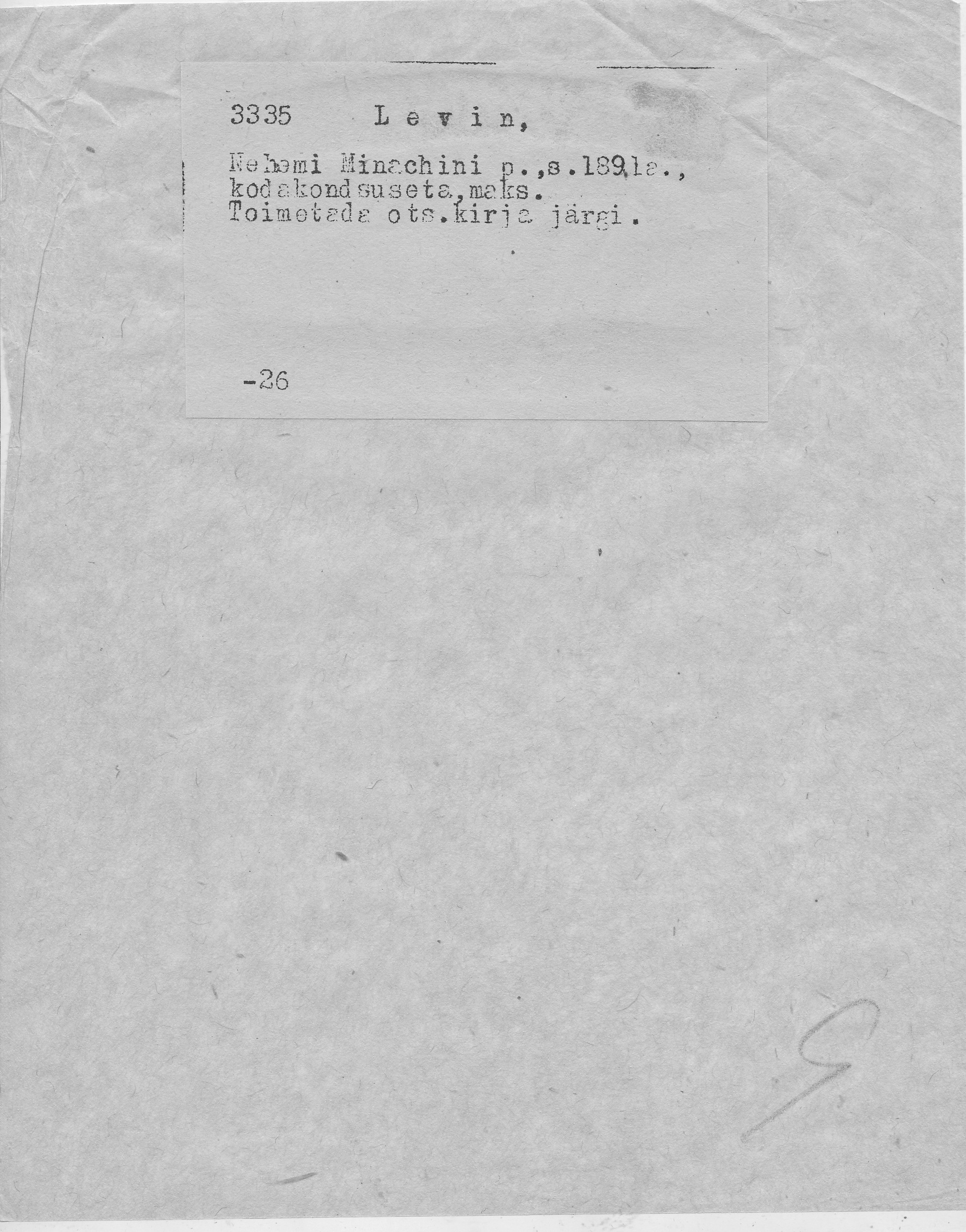 Levin, Nehemi, Minachin