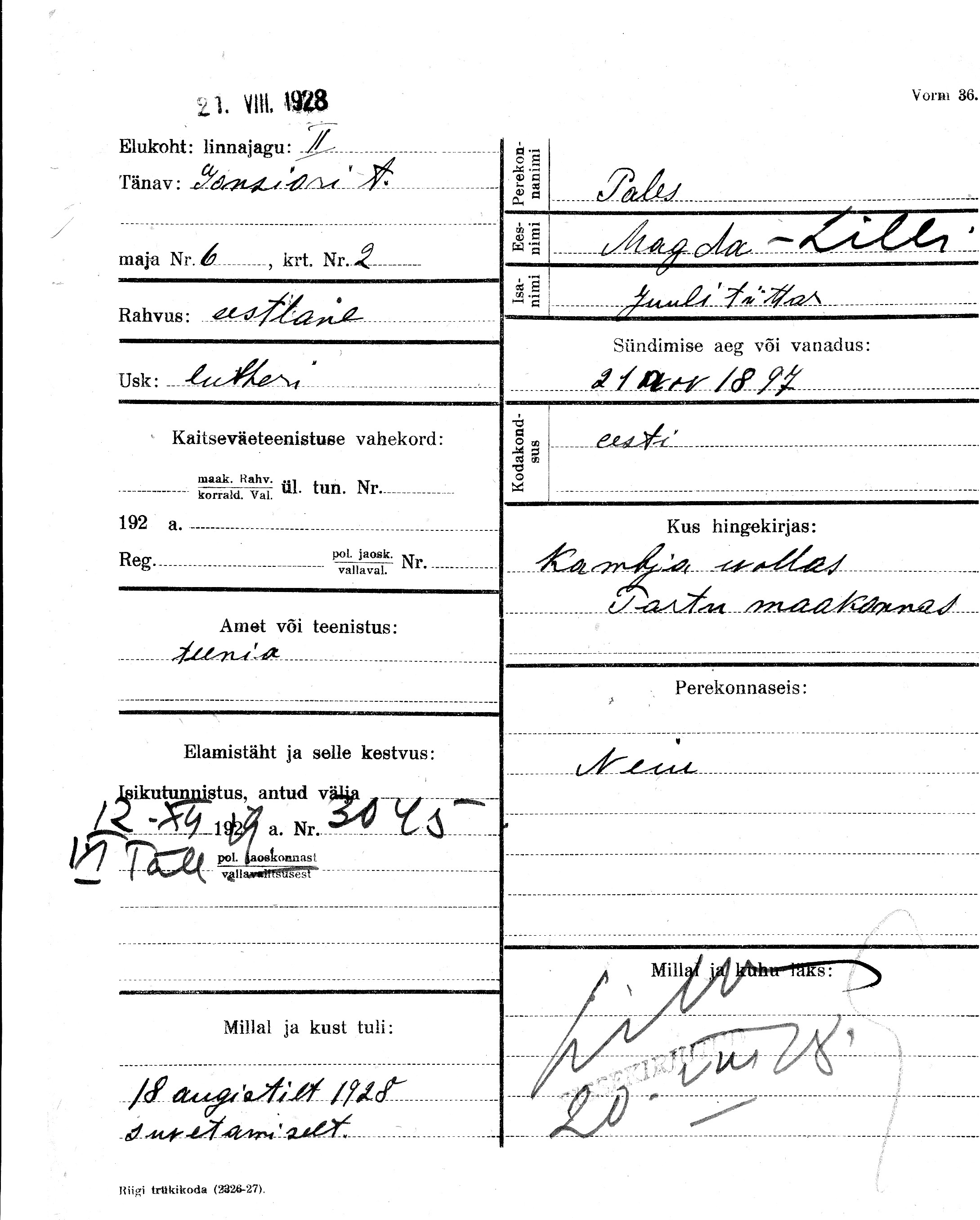 Pales, Magda-Lilli, Juuli