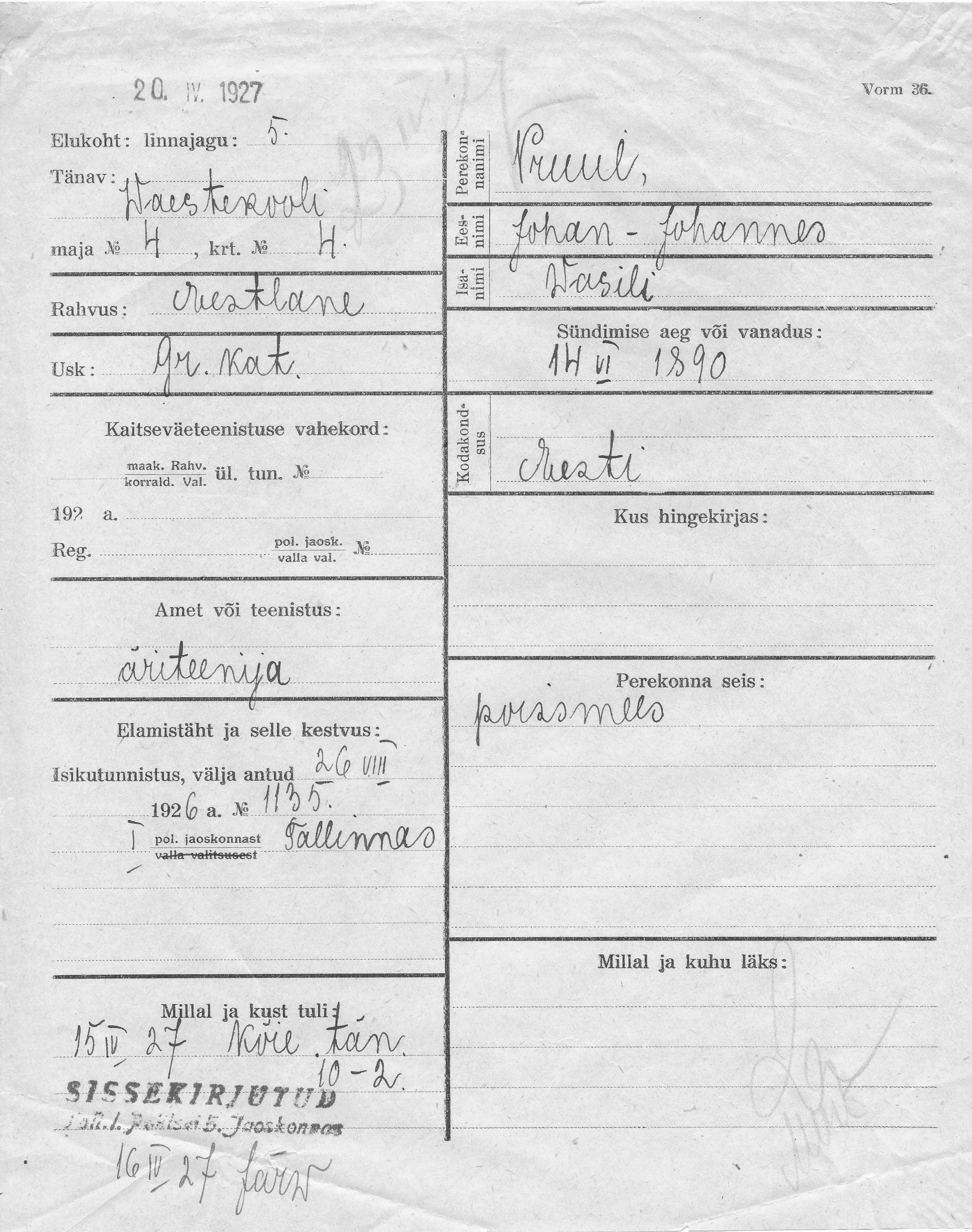 Pruul, Johan-Johannes, Wasili