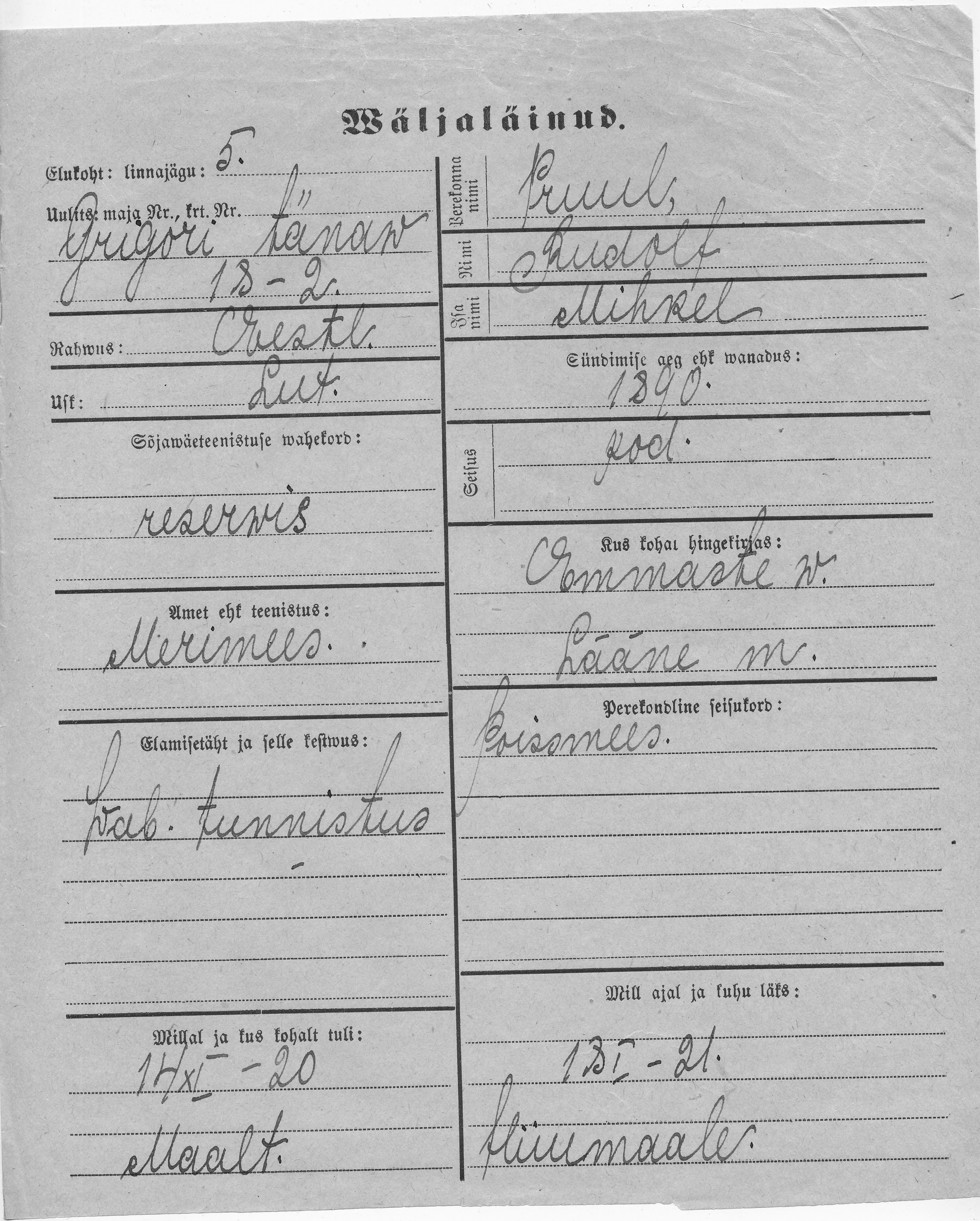 Pruul, Rudolf, Mihkel