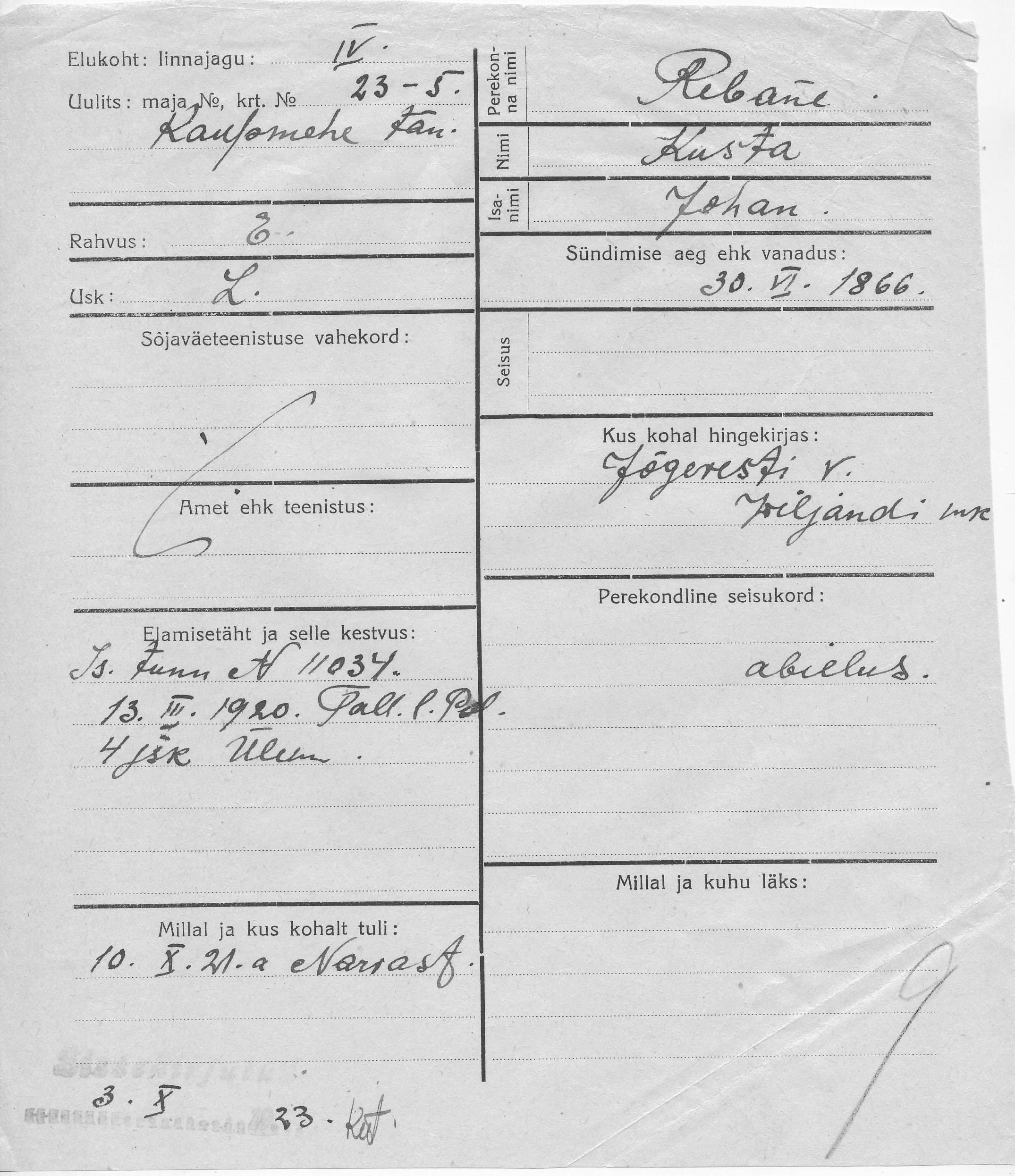 Rebane, Kusta, Johan