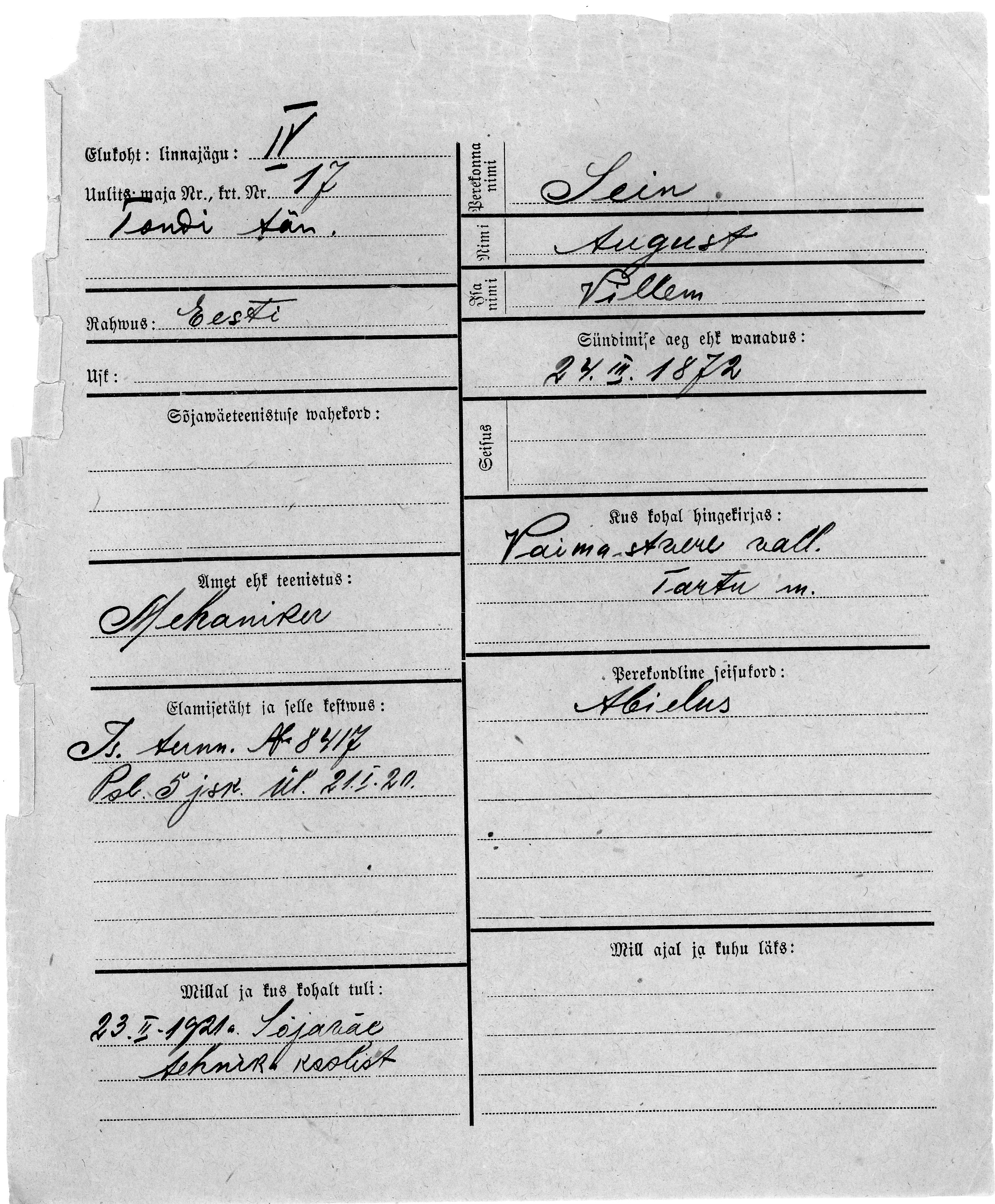 Sein, August, Villem