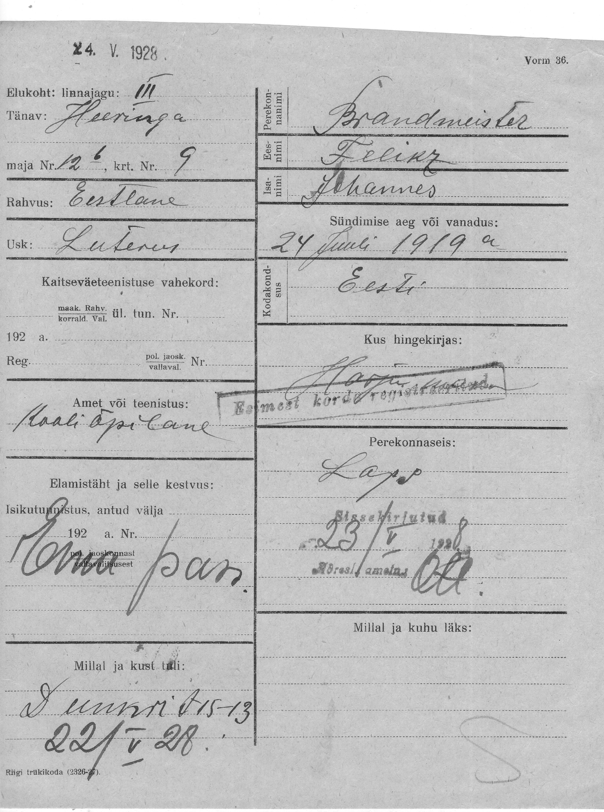 Brandmeister, Felikz, Johannes