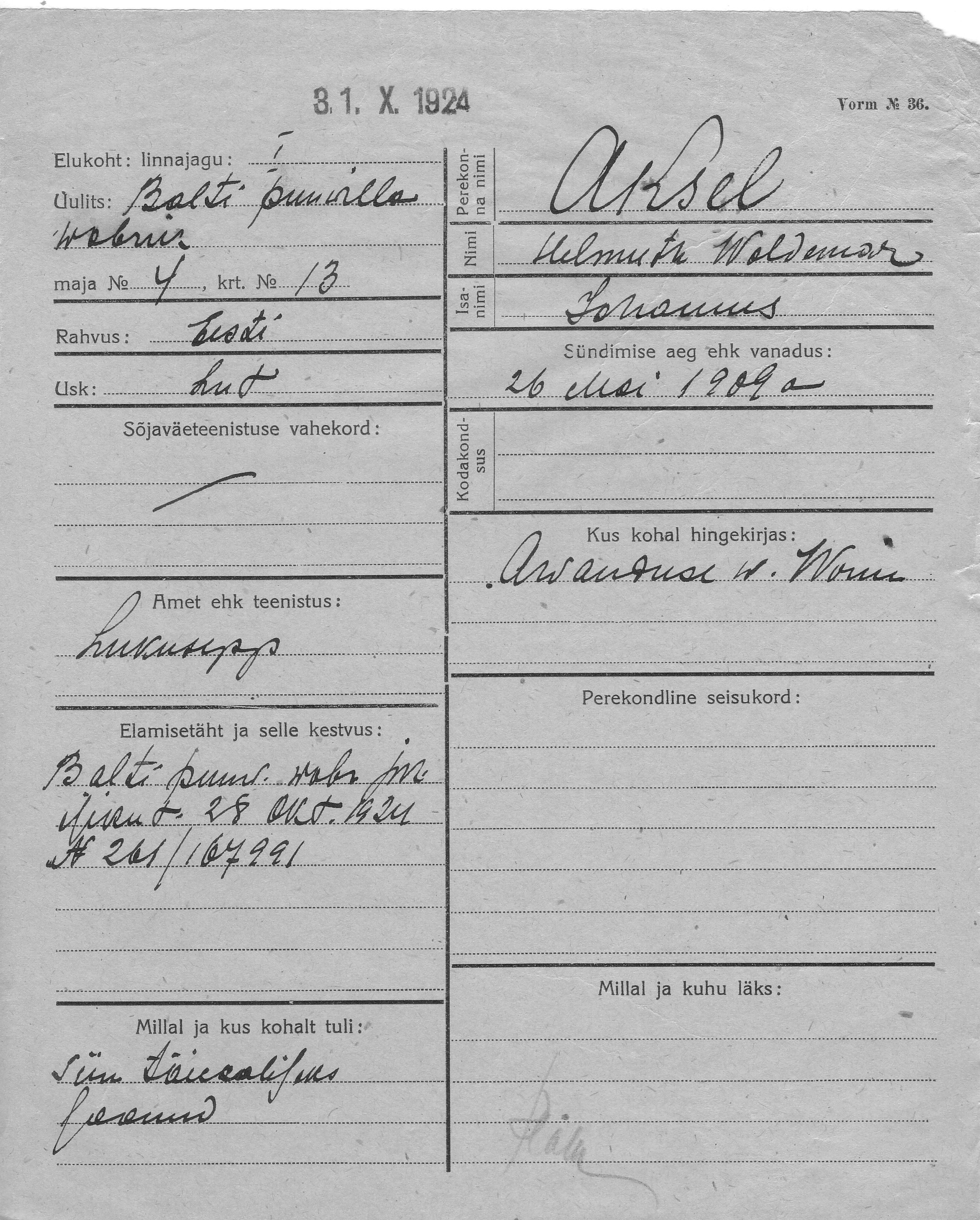 Aksel, Helmuth, Wodemar