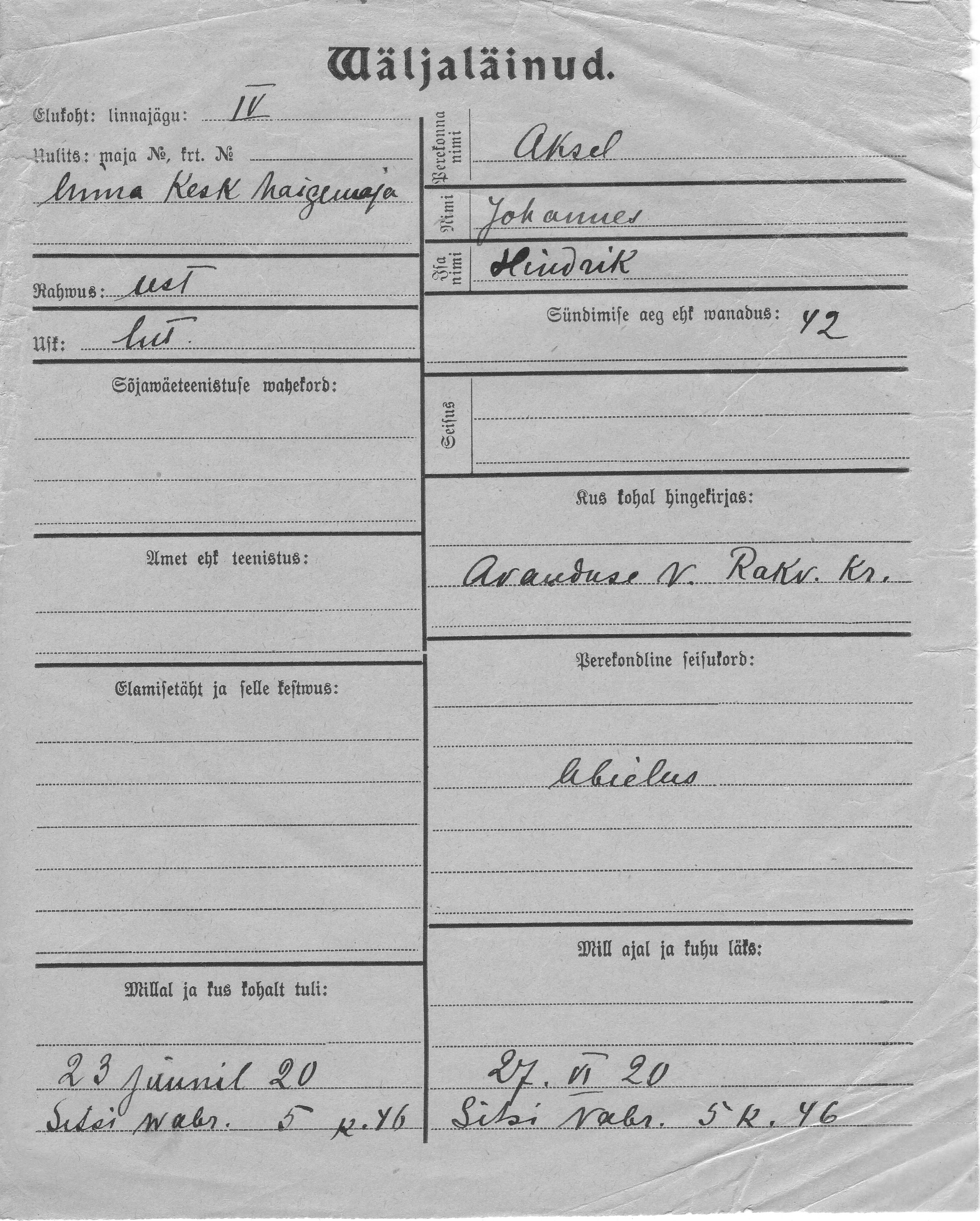 Aksel, Johannes, Hindrik