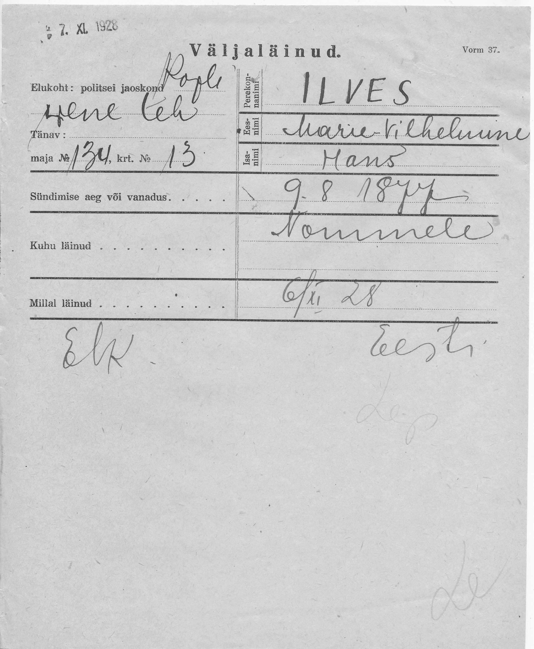 Ilves, Marie-Vilhelmine, Hans