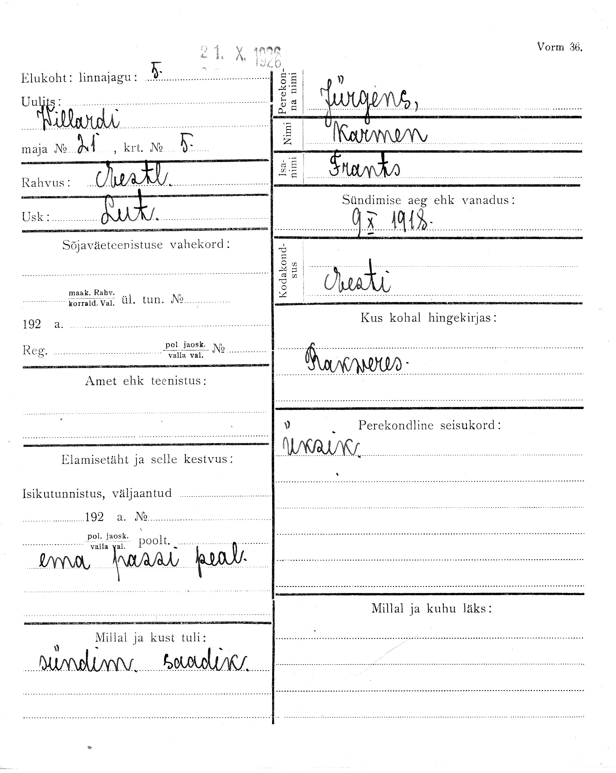 Jürgens, Karmen, Frants