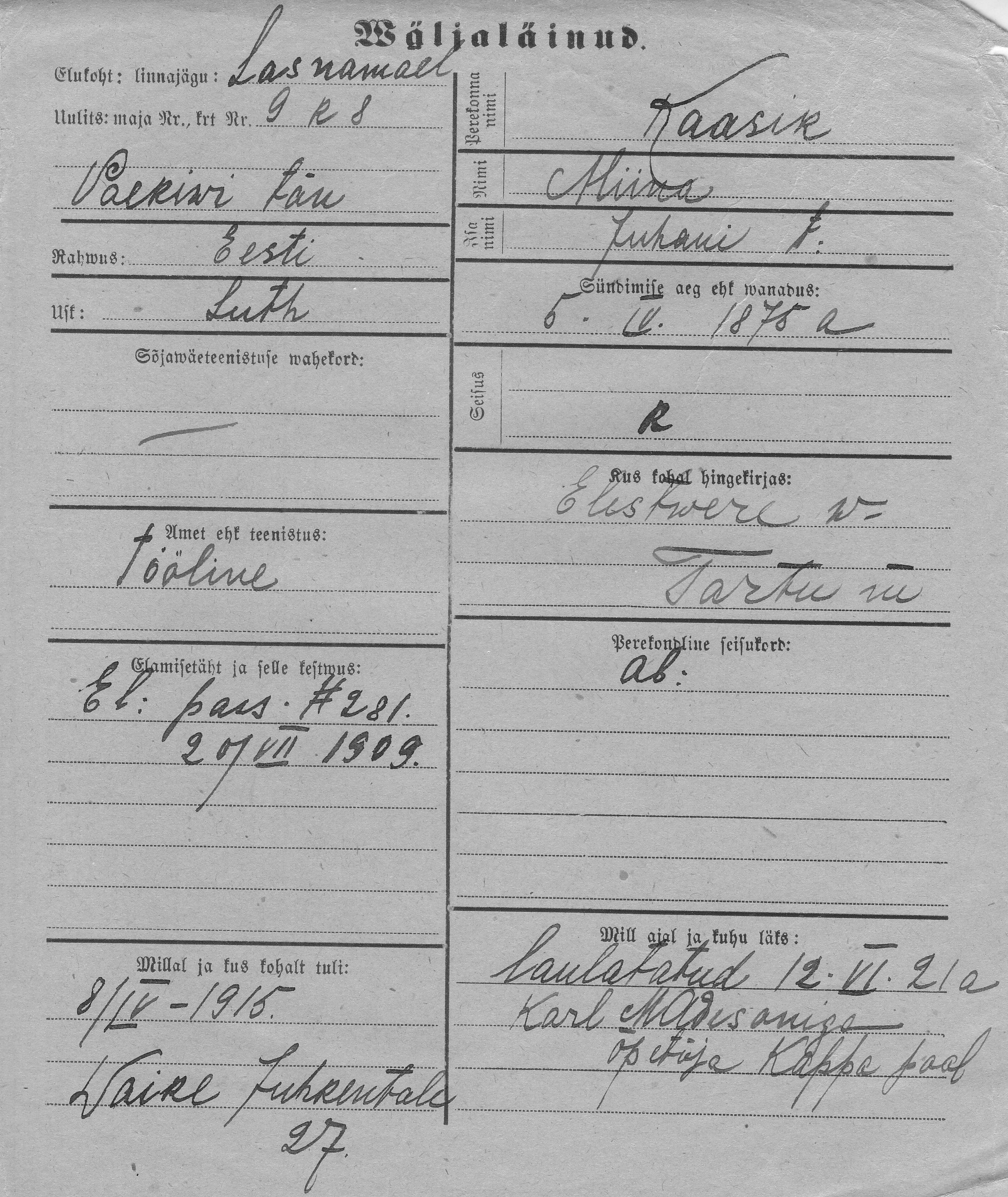 Kaasik, Miina, Juhan