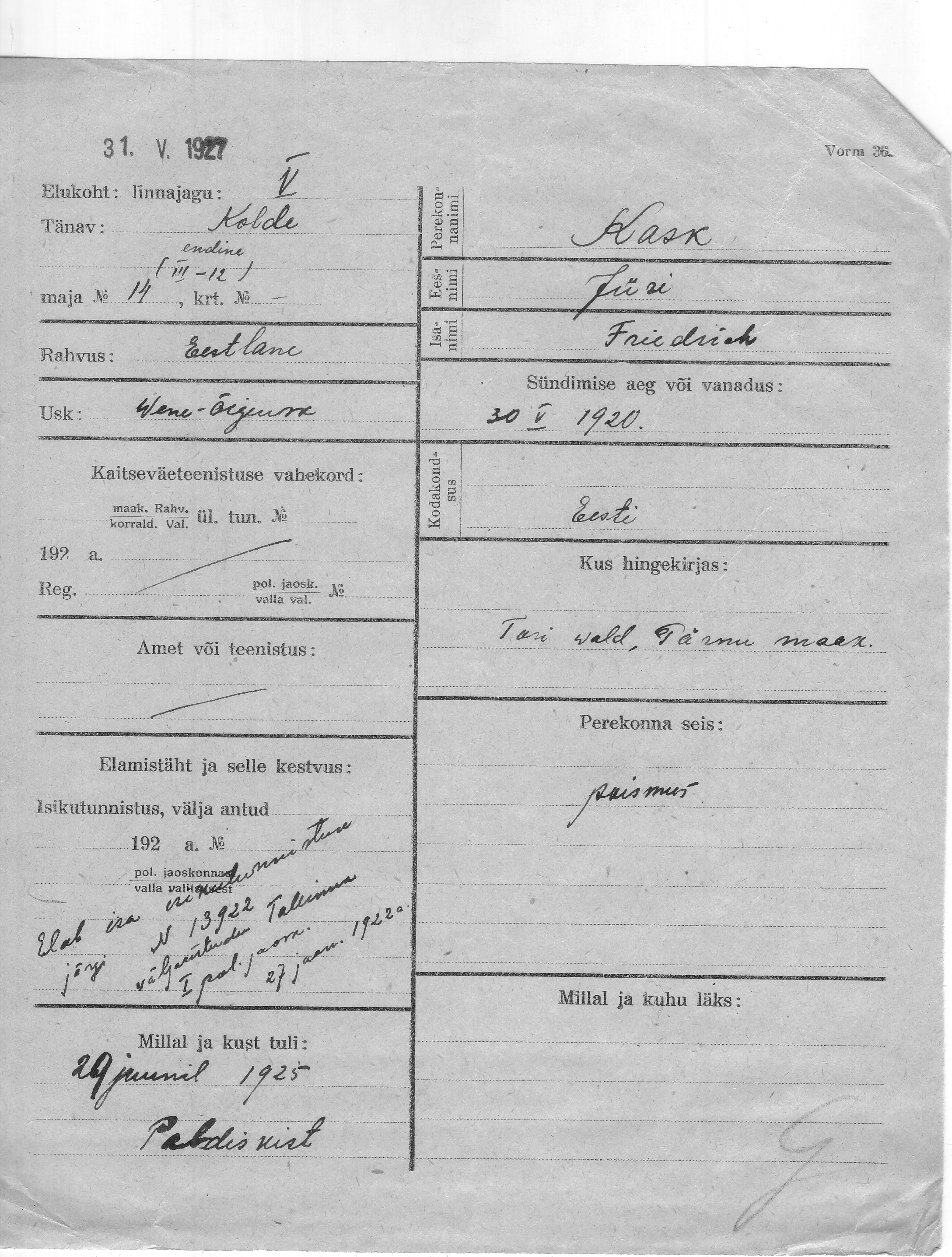 Kask, Jüri, Friedrich