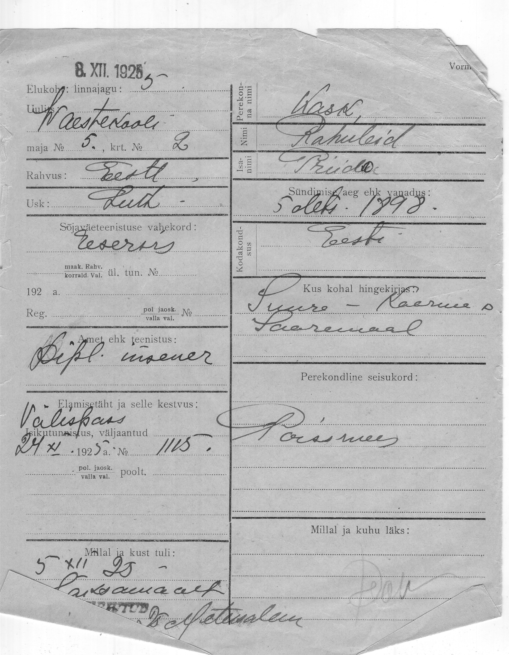 Kask, Rahuleid, Priido