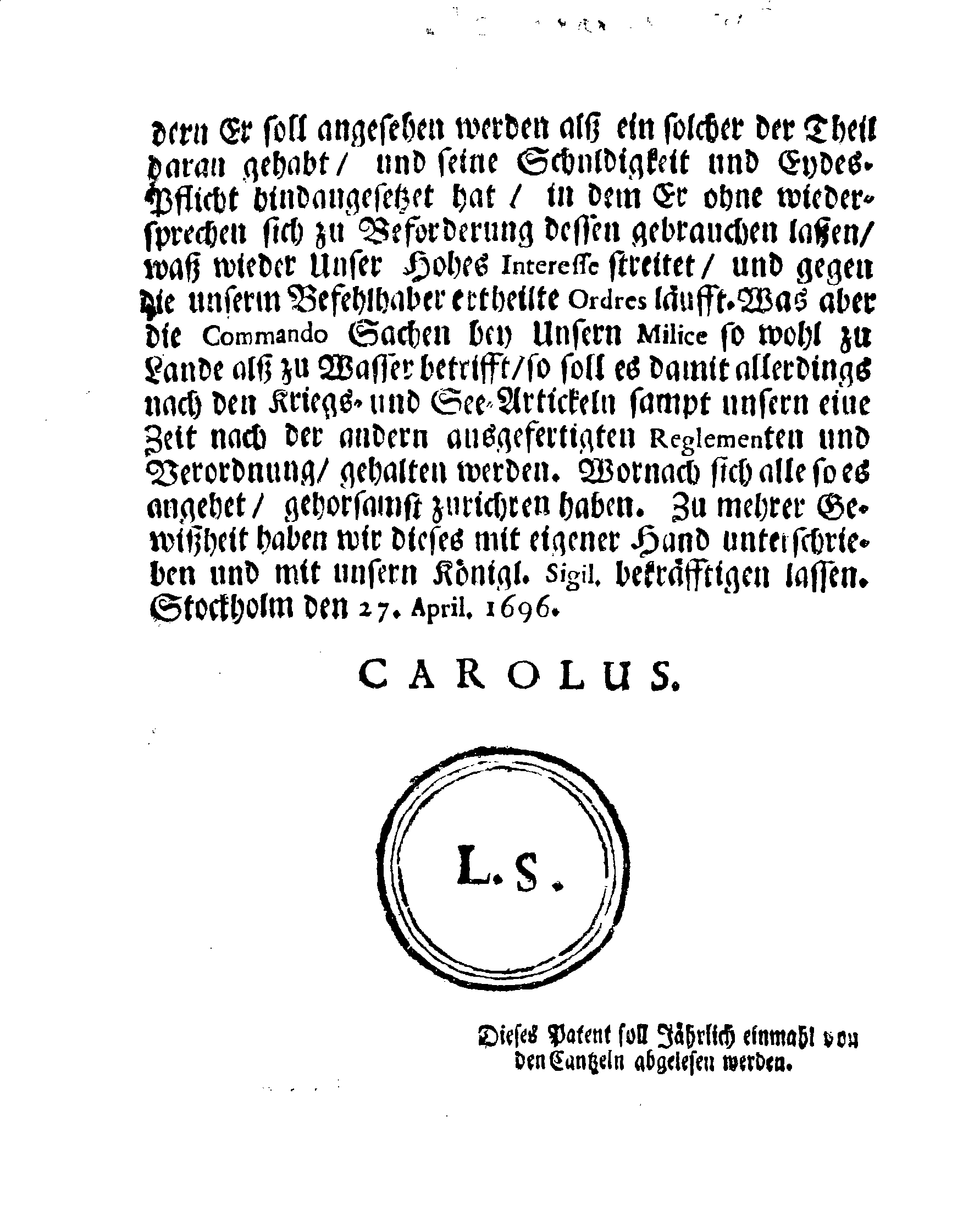 Ihrer Königl. Maytt. gnädigste STADGA und Verordnung Angehend den Gehorsam, welchen die niedrige Betiente Ihren Vor-Männern in denen Sachen, so zu Ihrer Königl. Maytt. Dienst oder Undienst gereichen, schuldig sind