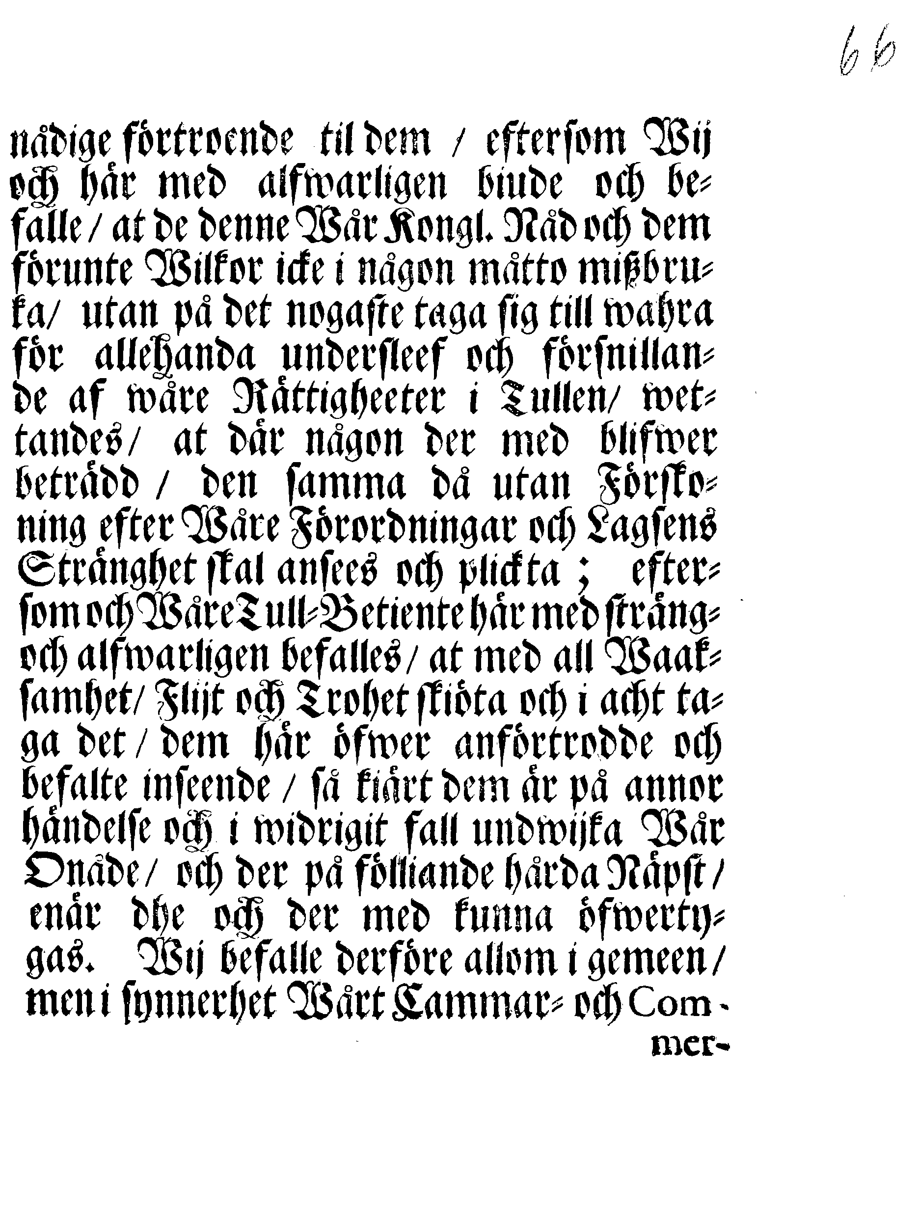 Kongl. May:tz Nådigste STADGA Och Förordning, Huruledes förhållas skal med dhe traffiquerande af Borgerskapet, som warda angifne at hafwa begått någon orichtiget i förtullandet