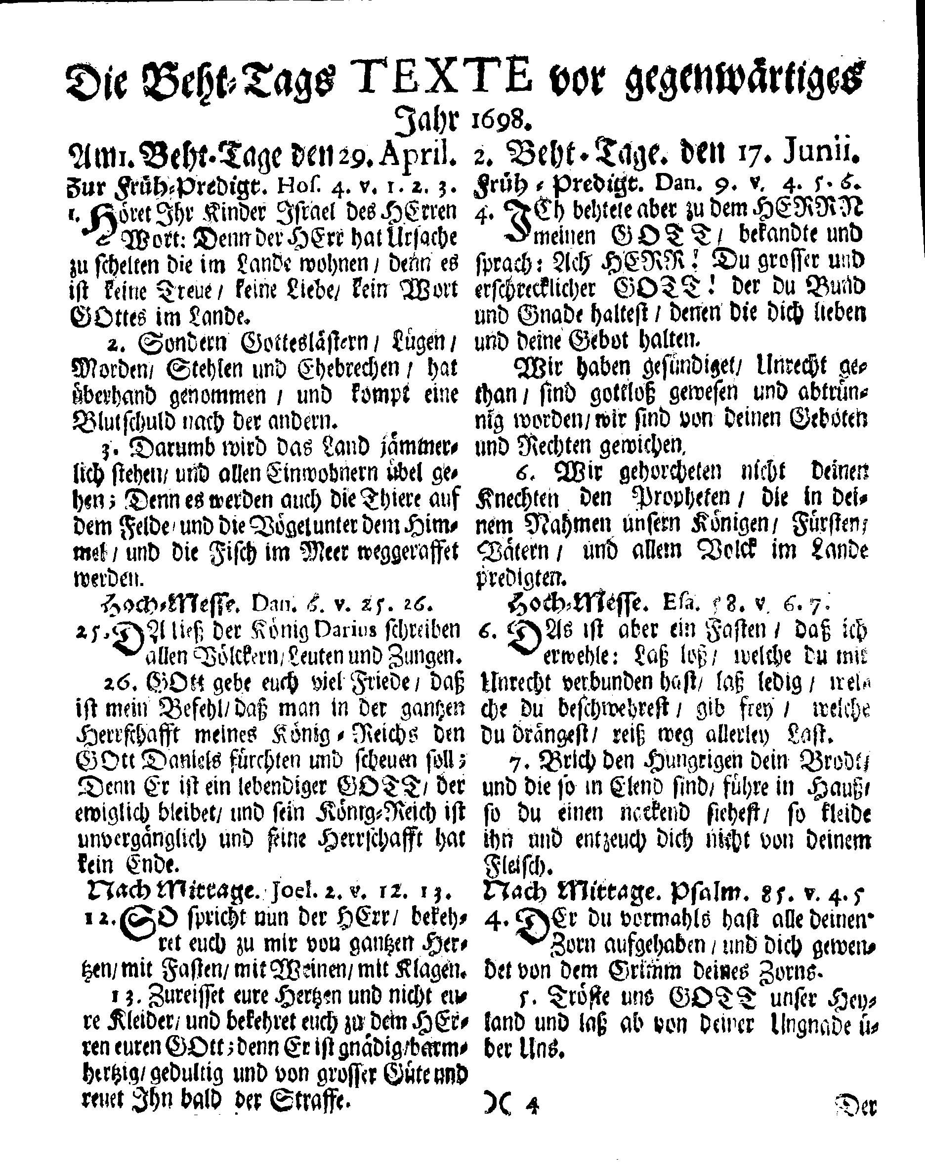 Ihrer Königl. Maytt: PLACAT Wegen Vier allgemeiner, Solennen, Danck-Fast-Buß- und Beht-Tage, die über das gantze Reich Schweden, dem Groß-Fürstenthumb Finland und alle der Krohn Schweden gehörige und unterliegende Fürstenthümer, Länder und Herrschafften feyerlich gehalten und begangen werden sollen, in gegenwärtigen 1698. Jahre