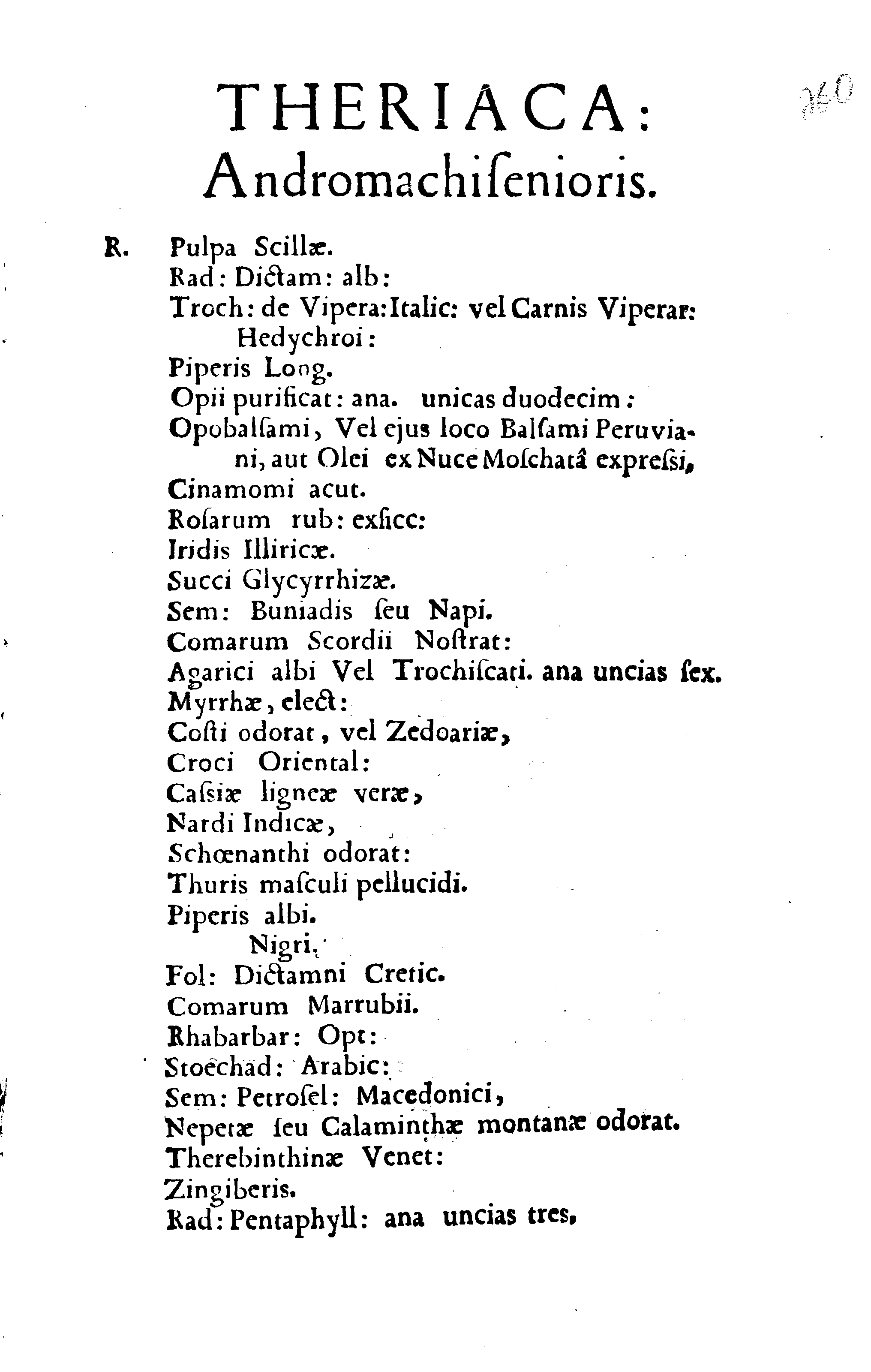 THERIACA Andromachi Senioris Una Cum MITRIDATIO Damocratis In hac A Sacra Regia Majestate Serenißimo ac Potentißimo REGE CAROLO XI. Ad supplices Possessorum preces valid confirmata gratiosissimisq[ue] Privilegiis donata atq[ue] munita Officina Dorpatensi Pharmaceutica … Maxima fide ... GOTHOFREDO Hasenfelder, Regiae Academiae & Civitatis Dorpatensis Pharmacopoeo Privilegiato.