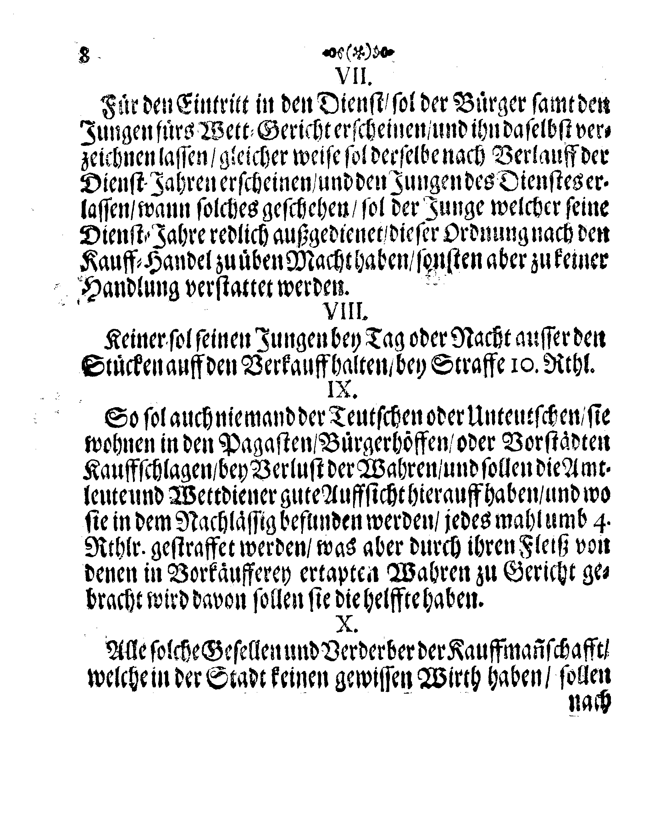 Ihrer Königl. Majest. Neu vermehrte und confirmirte Wette-Ordnung Dero Stadt Riga