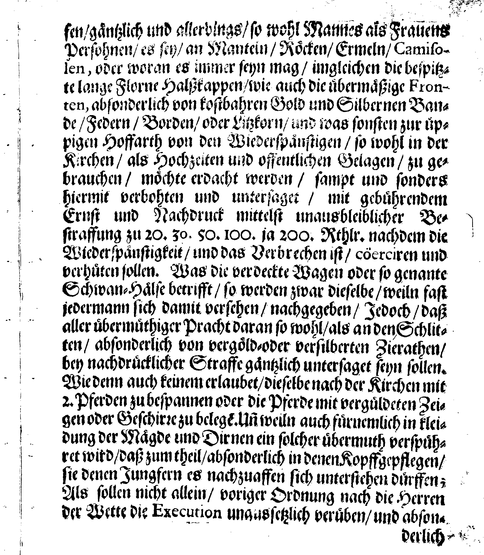 Eines WohlEdlen und Hochweisen Rahts der Königl. Stadt REVAL, Generale Kleider-Ordnung, Wie Dieselbe Anno 1691, mit allgemeiner Bürgerschafft Beliebung abgefasset und publiciret worden