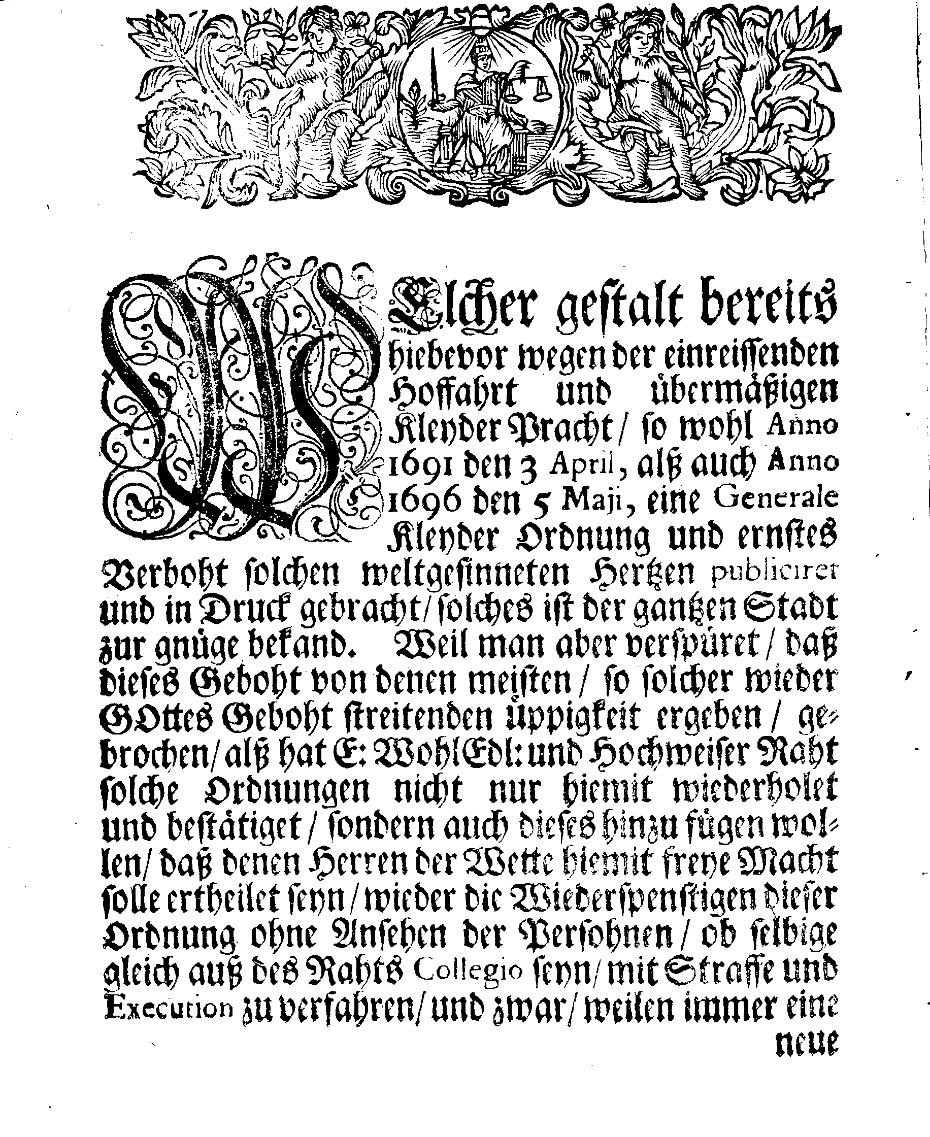 Eines WohlEdlen und Hochweisen Rahts der Königl. Stadt Reval Straff-Ordnung Wegen Übermässiger Kleyder Pracht und anderer verspürter Excessen