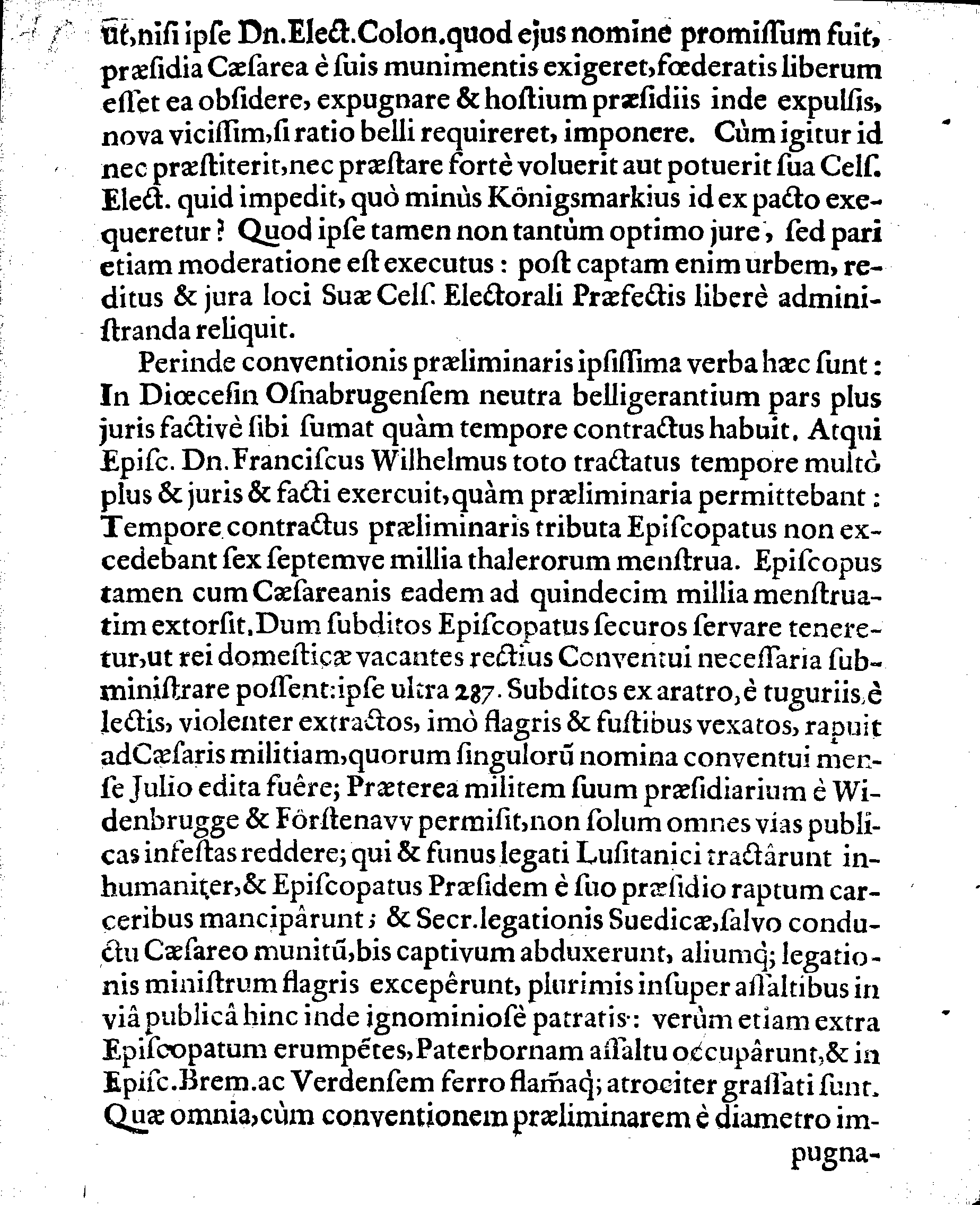 DEFENSIO LEGATIONIS SUEDICAE, Qua ostenditur, Dn. ELECTORI BAVARIAE nec jus nec fas fuisse, Inducijs cum Regiae Majestatis Sueciae Campiductore Dn. CAROLO GUSTAVO WRANGEL, ad 14. Martij labentis anni contractis, die 14. mensis Septembris, renunciare