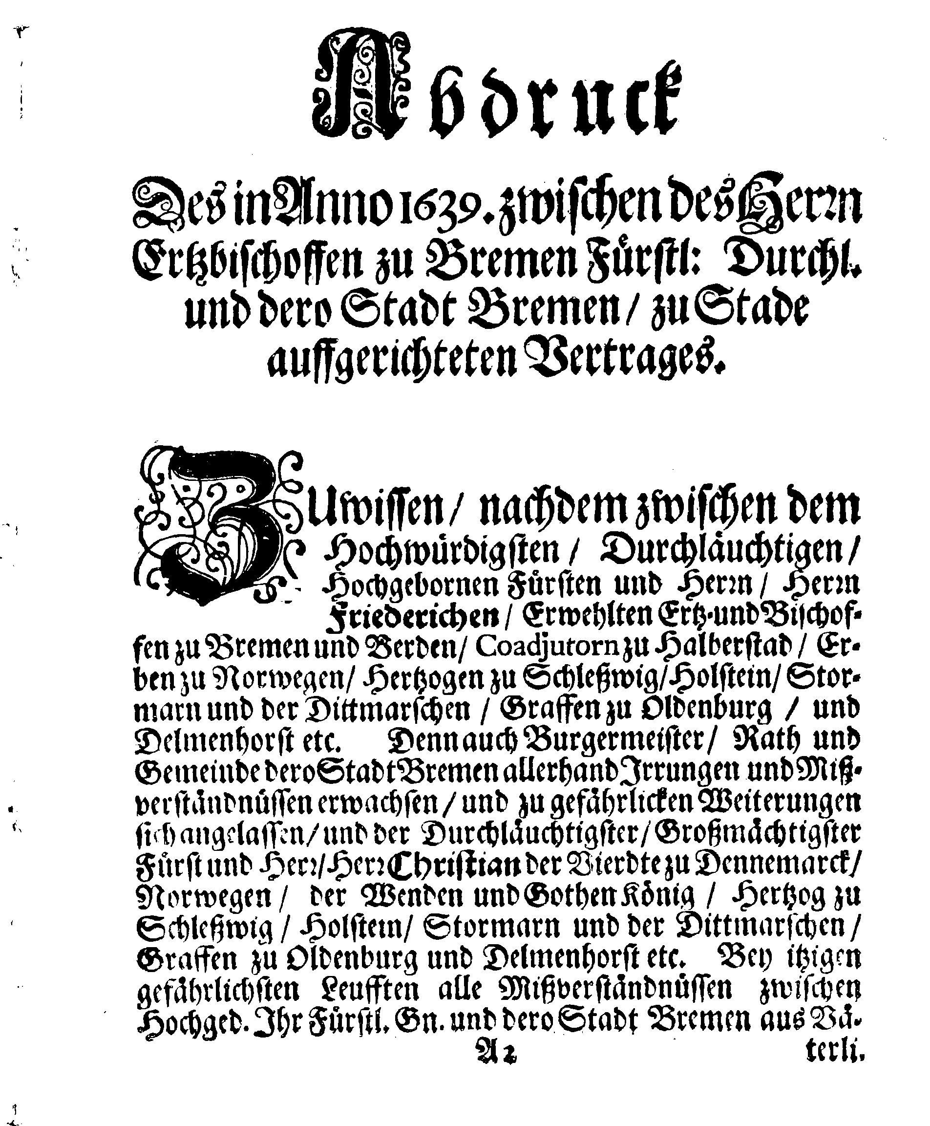Verträge und RECESSUS Welche mit der Sadt Bremen auffgerichtet, In Anno 1639, 1654 und 1666