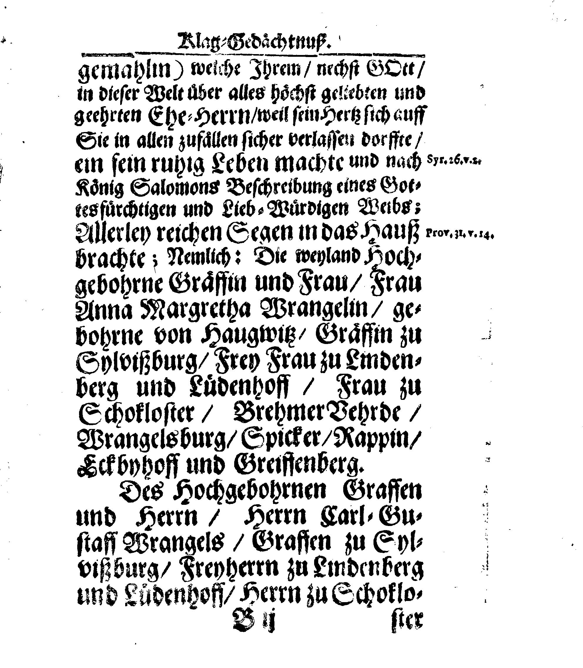 Christ-Gebürliche Klag-Trost- und Ehren-Gedächtniß Der Weyland Hochgebohrnen Gräffin und Frauen, Frauen ANNAE MARGARETHAE WRANGELIN, Gebohren von Haugwitz, Des Höchstgebohren Graffen und Herrn, Herrn CARL-GUSTAV-WRANGELS, … Frau Gemahlin.