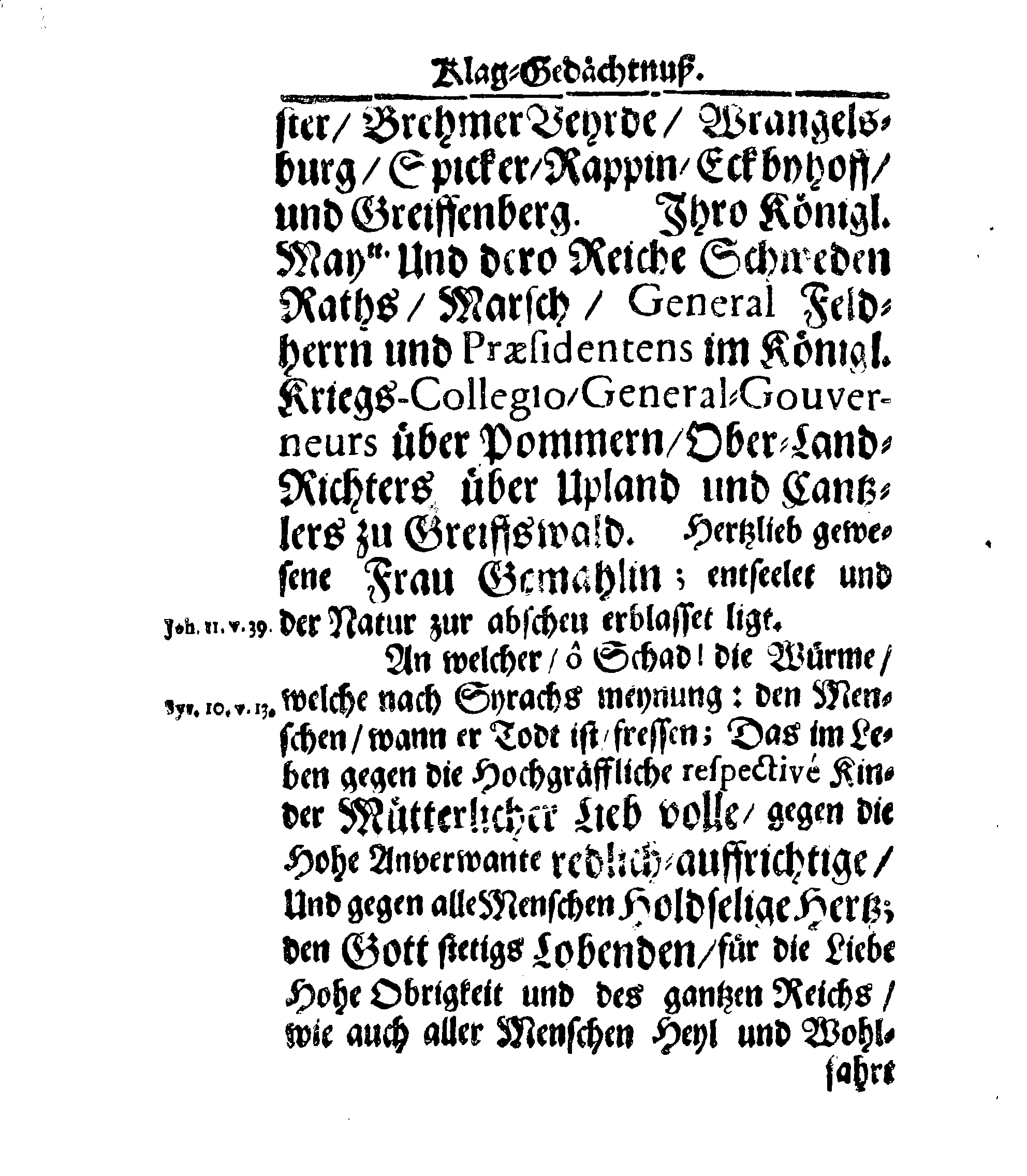 Christ-Gebürliche Klag-Trost- und Ehren-Gedächtniß Der Weyland Hochgebohrnen Gräffin und Frauen, Frauen ANNAE MARGARETHAE WRANGELIN, Gebohren von Haugwitz, Des Höchstgebohren Graffen und Herrn, Herrn CARL-GUSTAV-WRANGELS, … Frau Gemahlin.