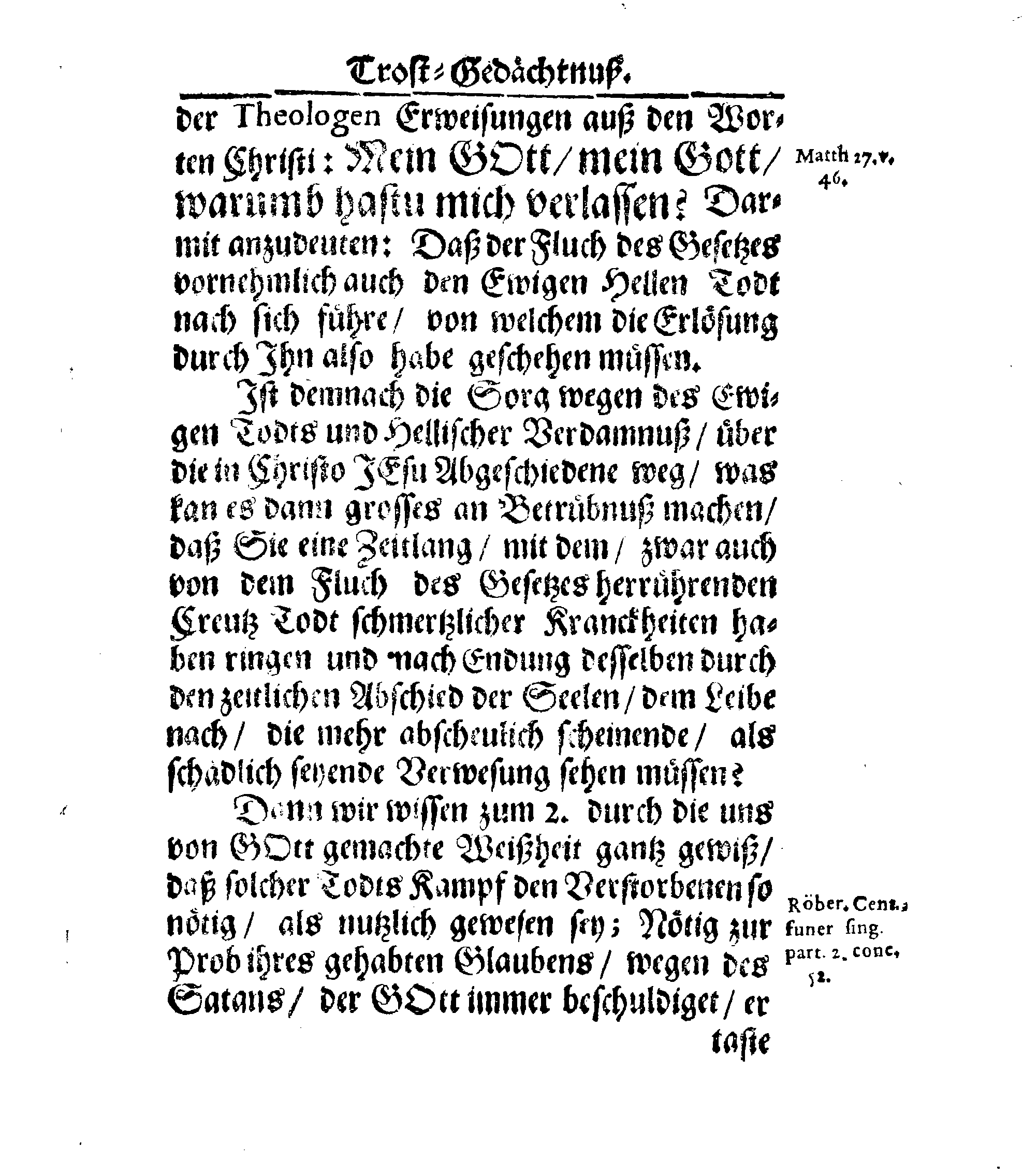 Christ-Gebürliche Klag-Trost- und Ehren-Gedächtniß Der Weyland Hochgebohrnen Gräffin und Frauen, Frauen ANNAE MARGARETHAE WRANGELIN, Gebohren von Haugwitz, Des Höchstgebohren Graffen und Herrn, Herrn CARL-GUSTAV-WRANGELS, … Frau Gemahlin.