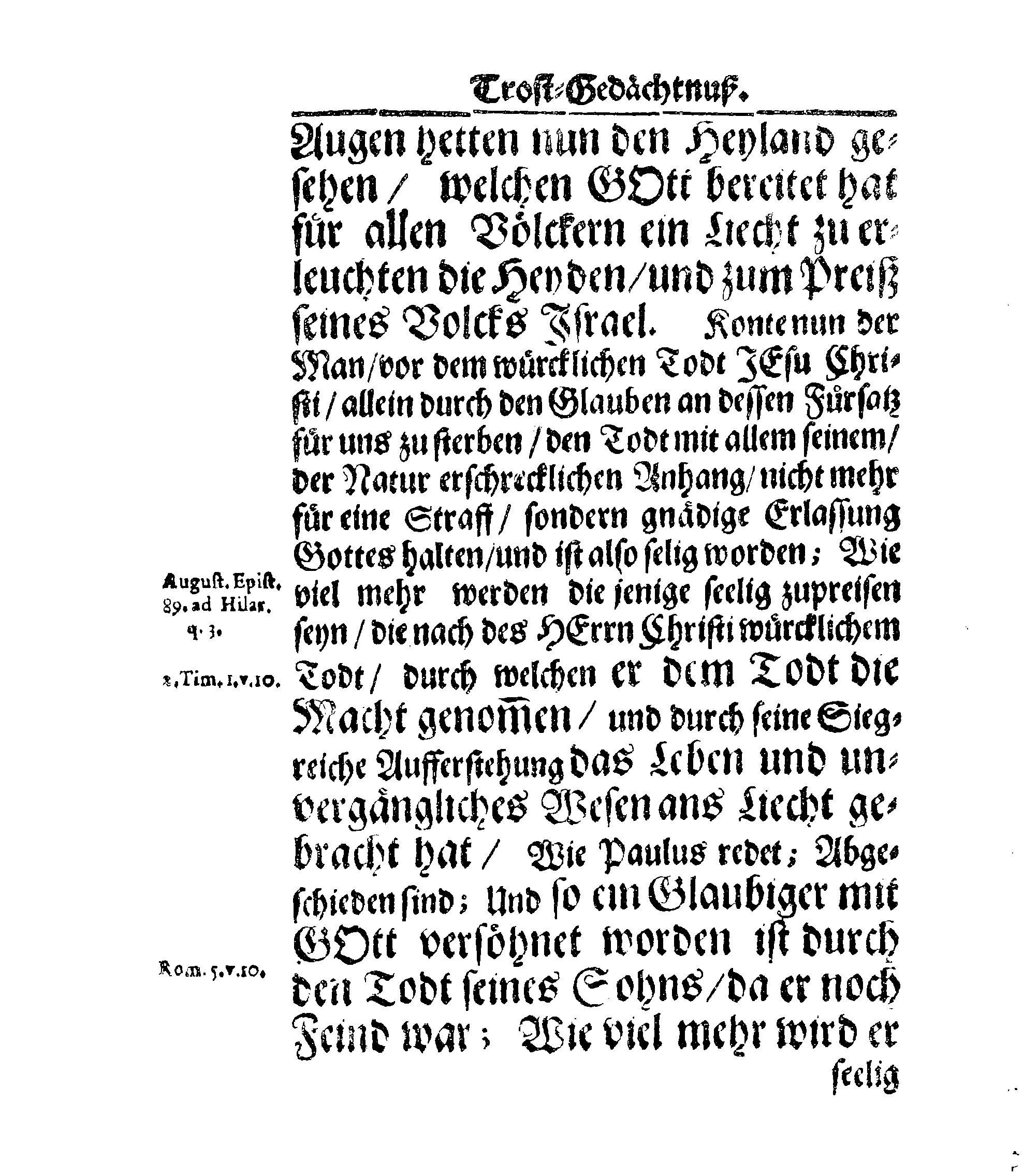 Christ-Gebürliche Klag-Trost- und Ehren-Gedächtniß Der Weyland Hochgebohrnen Gräffin und Frauen, Frauen ANNAE MARGARETHAE WRANGELIN, Gebohren von Haugwitz, Des Höchstgebohren Graffen und Herrn, Herrn CARL-GUSTAV-WRANGELS, … Frau Gemahlin.