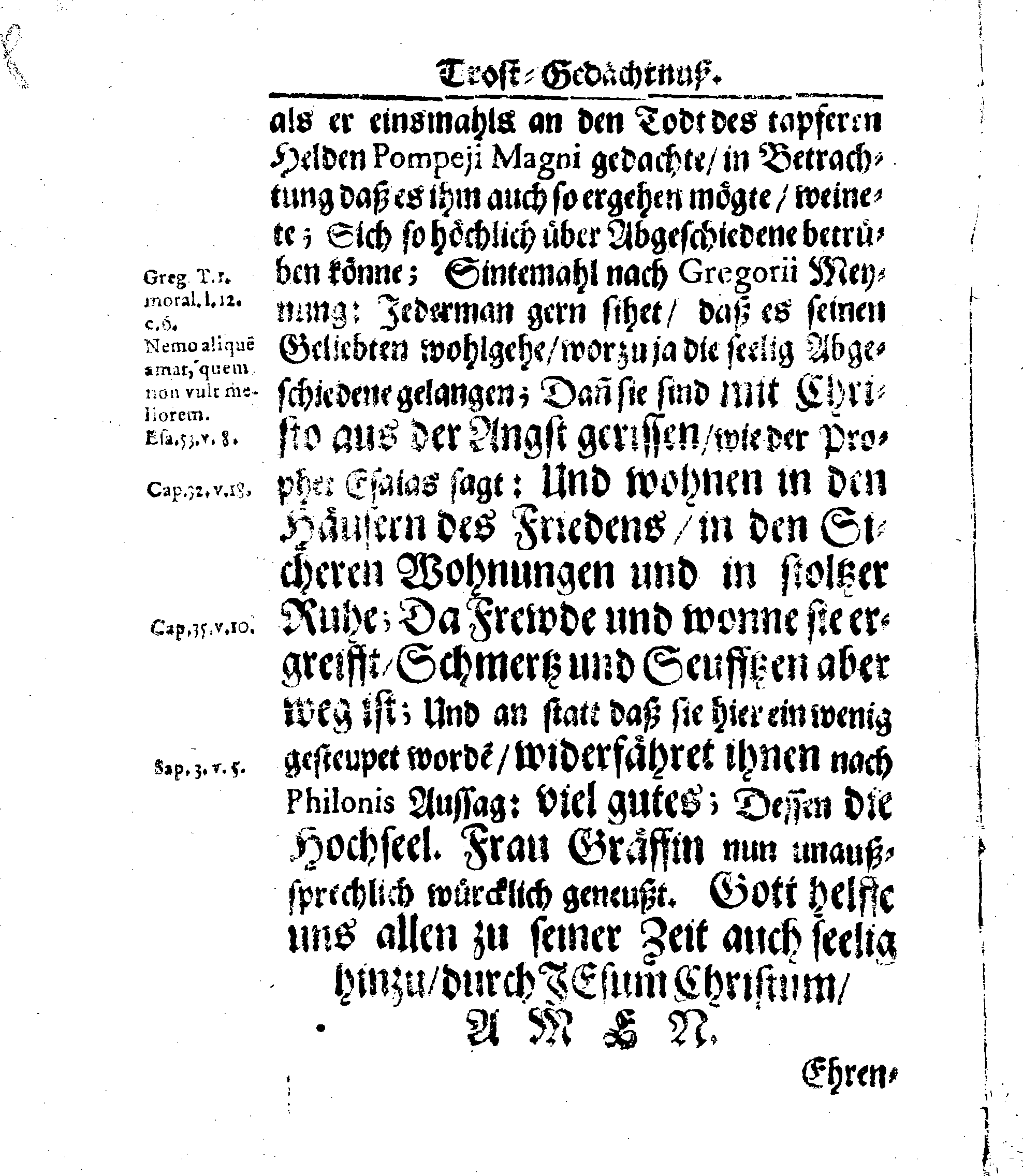 Christ-Gebürliche Klag-Trost- und Ehren-Gedächtniß Der Weyland Hochgebohrnen Gräffin und Frauen, Frauen ANNAE MARGARETHAE WRANGELIN, Gebohren von Haugwitz, Des Höchstgebohren Graffen und Herrn, Herrn CARL-GUSTAV-WRANGELS, … Frau Gemahlin.