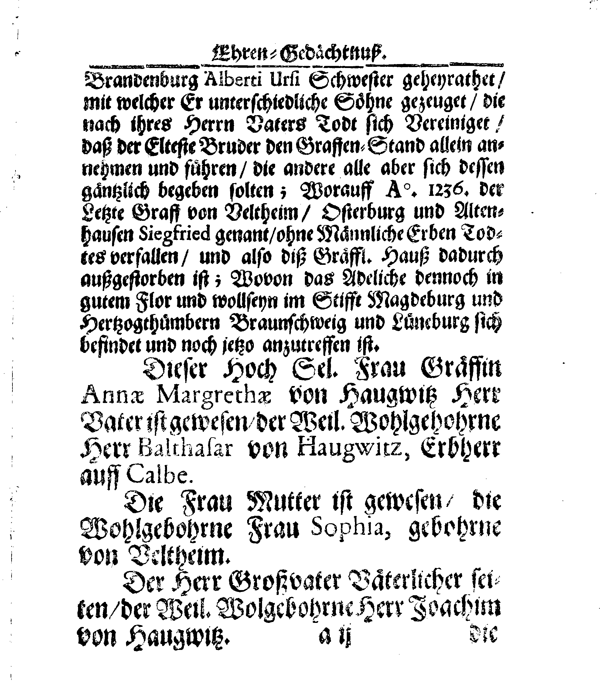 Christ-Gebürliche Klag-Trost- und Ehren-Gedächtniß Der Weyland Hochgebohrnen Gräffin und Frauen, Frauen ANNAE MARGARETHAE WRANGELIN, Gebohren von Haugwitz, Des Höchstgebohren Graffen und Herrn, Herrn CARL-GUSTAV-WRANGELS, … Frau Gemahlin.