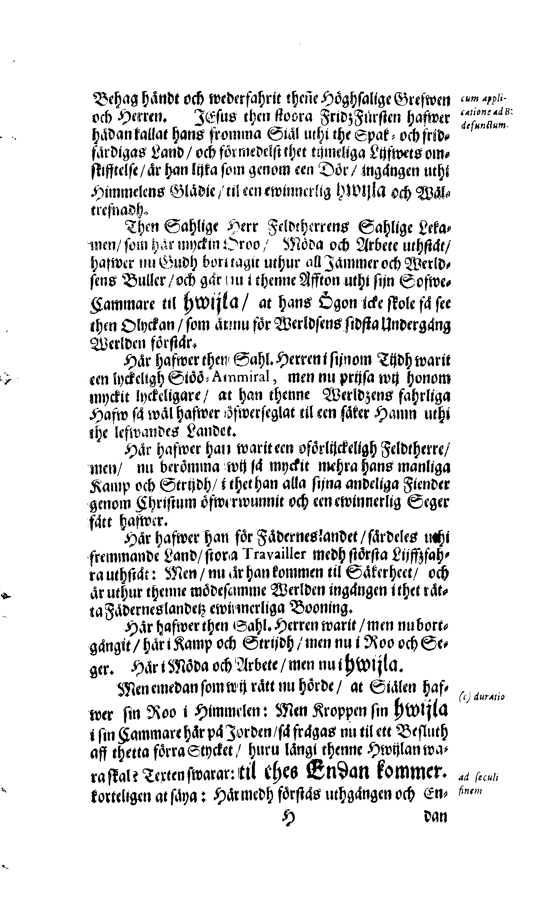 Der Sehl. Seelen hertzliche Dancksagung; das GOtt in so vielen Gefährlichkeitten selbe so gnädig bewahret und den entseelten Cörper auß abgelegenen Orten zu seiner Ruhekammer hat kommen lassen wollen. Welche auß Des Weilandt Erleuchteten und Hochgebohrnen Graffen und Herren, H. Carol Gustaff Wrangels, … Hochansehnliche LeichBegänckniß, den 1. Decembr. Anno 1680. gehalten, in einer Traur-Music, auss unterthäniger Schuldigkeit, gesungen und abgefaßet von einen alten Domestiquen Diener