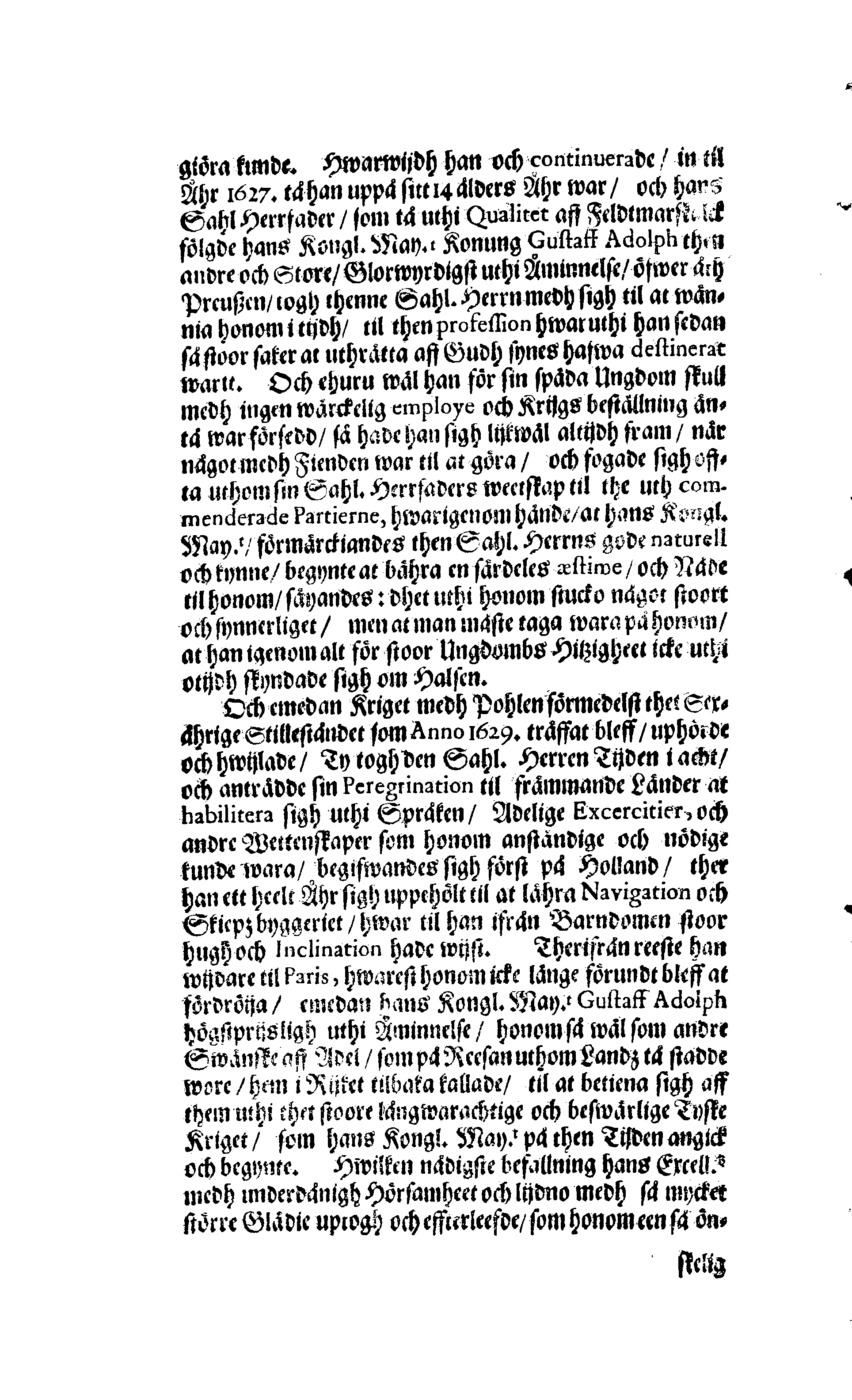 Der Sehl. Seelen hertzliche Dancksagung; das GOtt in so vielen Gefährlichkeitten selbe so gnädig bewahret und den entseelten Cörper auß abgelegenen Orten zu seiner Ruhekammer hat kommen lassen wollen. Welche auß Des Weilandt Erleuchteten und Hochgebohrnen Graffen und Herren, H. Carol Gustaff Wrangels, … Hochansehnliche LeichBegänckniß, den 1. Decembr. Anno 1680. gehalten, in einer Traur-Music, auss unterthäniger Schuldigkeit, gesungen und abgefaßet von einen alten Domestiquen Diener