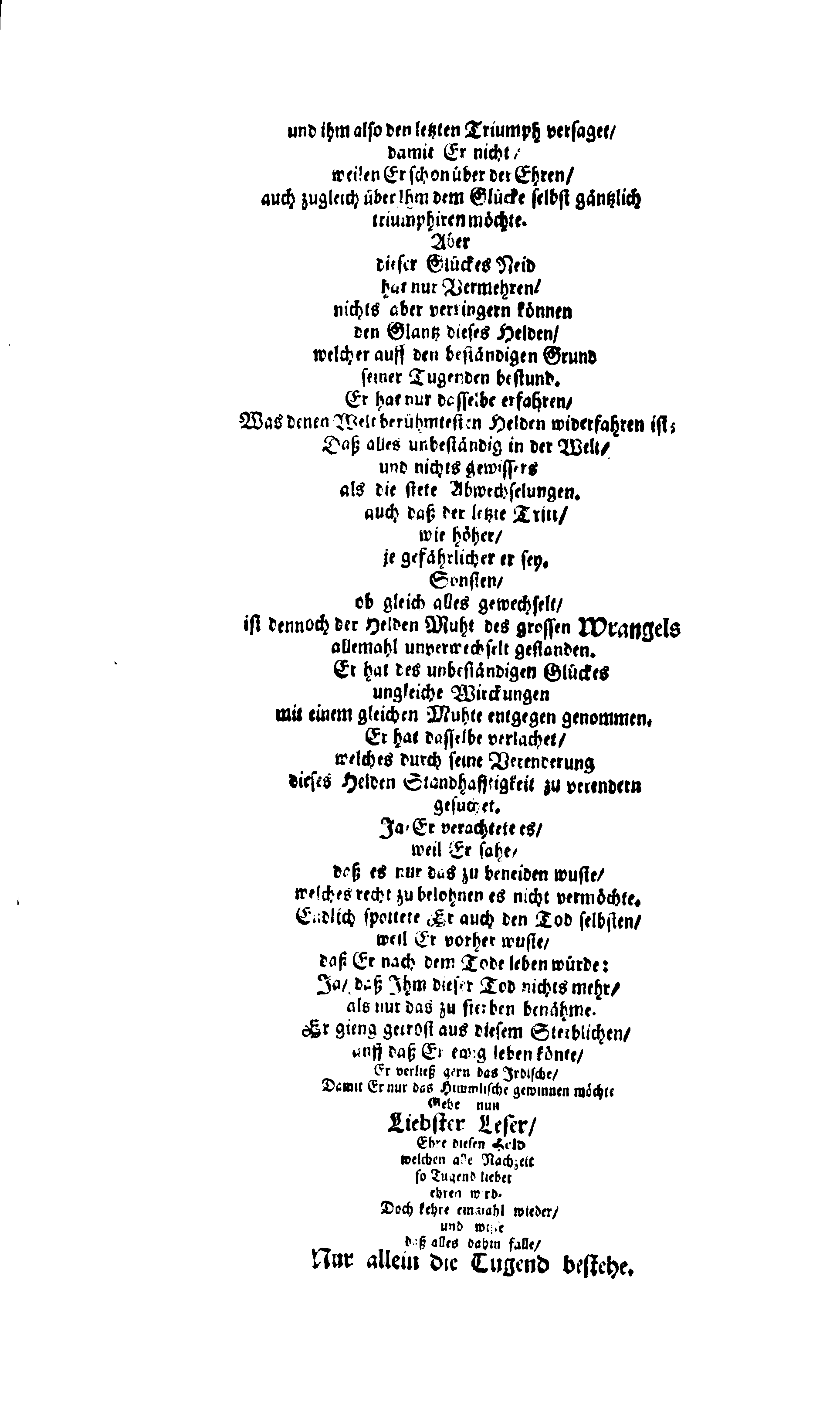 Här är Groo, i Döden Roo Och hwyla fölger upå Nöda, THER finna wij wår deel och boo När wij upstå ifrå the Döda. Förestält uthi Een Christelig Predikan Hwilken Tå … Herr CARL GUSTAF WRANGEL, … Medh stoor och wederbörligh solennitet wardt begrafwen … Uthi Stockholm och Kongl. Riddare Kyrckia … Åhret 1680 the 21 September