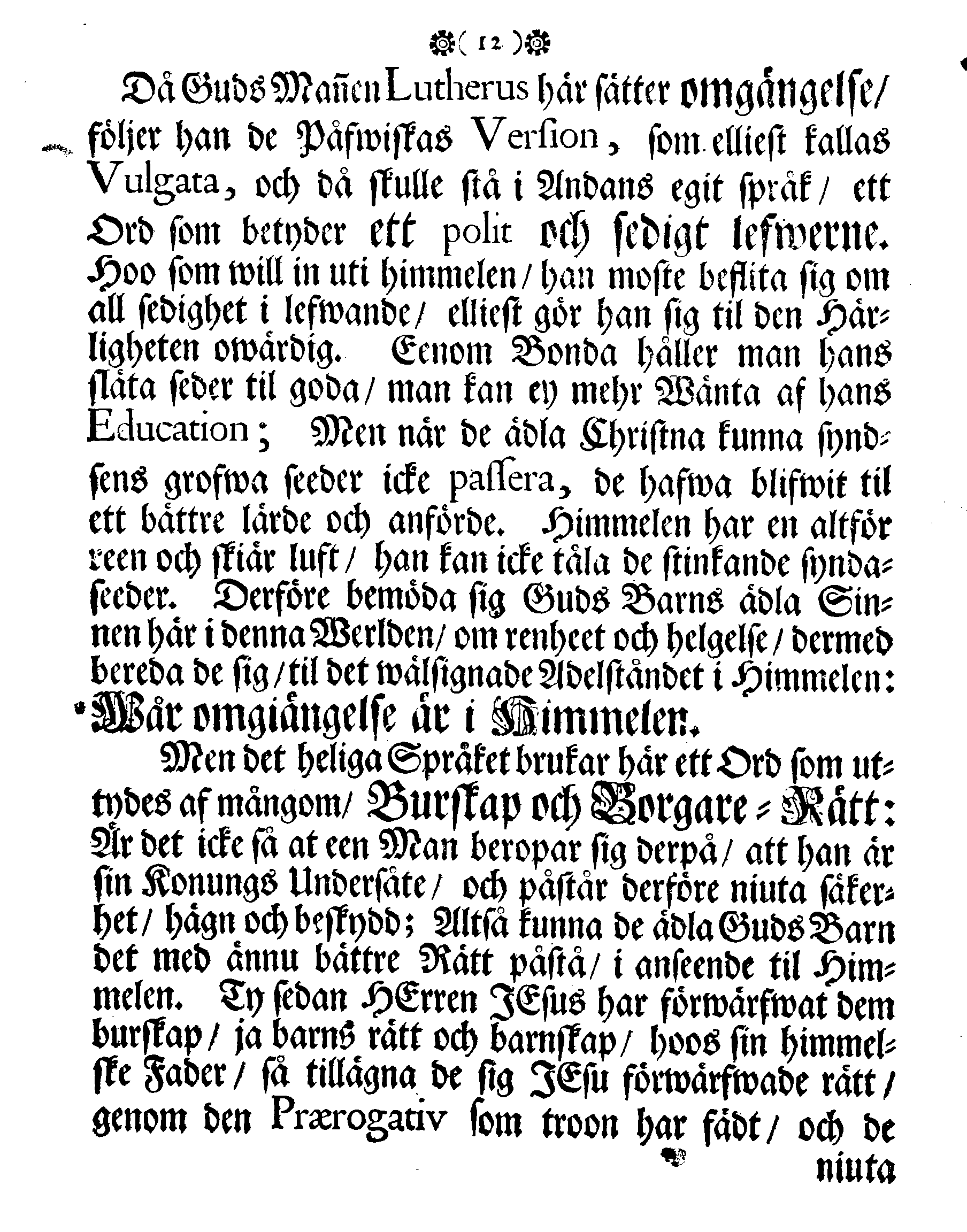Höga Guds Barnas Tanckar, Då Hans Kongl. Maij:tz wår Allernådigste KONUNGS Fordom, Troo Man, Capitaine Lieutenant af des Lijf-Drabanter och General Major af Cavallerie, Den Högwälborne Herren och Grefwen, Grefwe CARL WRANGEL, … Blef med Christelige Ceremonier begrafwen uthi Kyrckian i Ketzschav i Sachsen