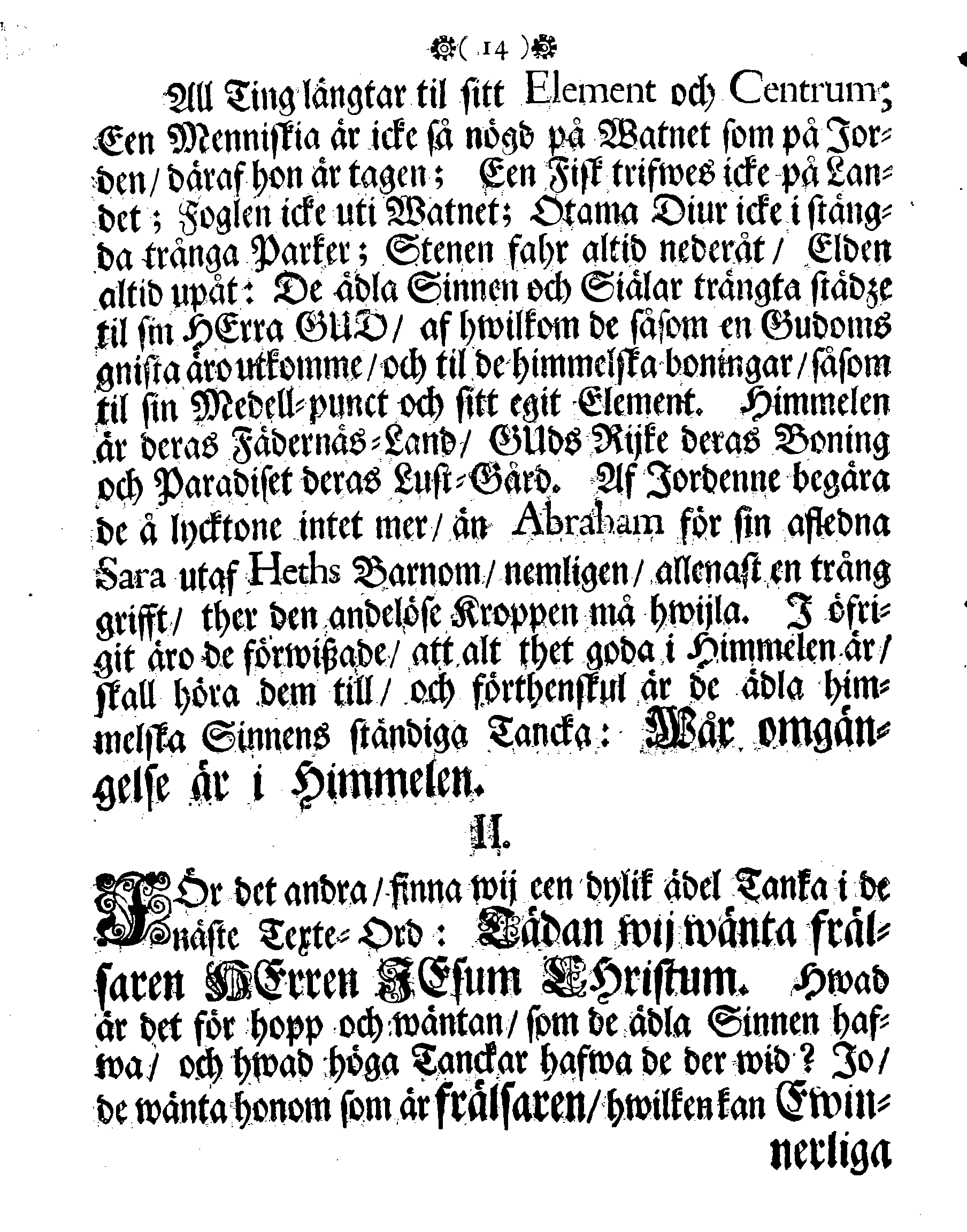 Höga Guds Barnas Tanckar, Då Hans Kongl. Maij:tz wår Allernådigste KONUNGS Fordom, Troo Man, Capitaine Lieutenant af des Lijf-Drabanter och General Major af Cavallerie, Den Högwälborne Herren och Grefwen, Grefwe CARL WRANGEL, … Blef med Christelige Ceremonier begrafwen uthi Kyrckian i Ketzschav i Sachsen