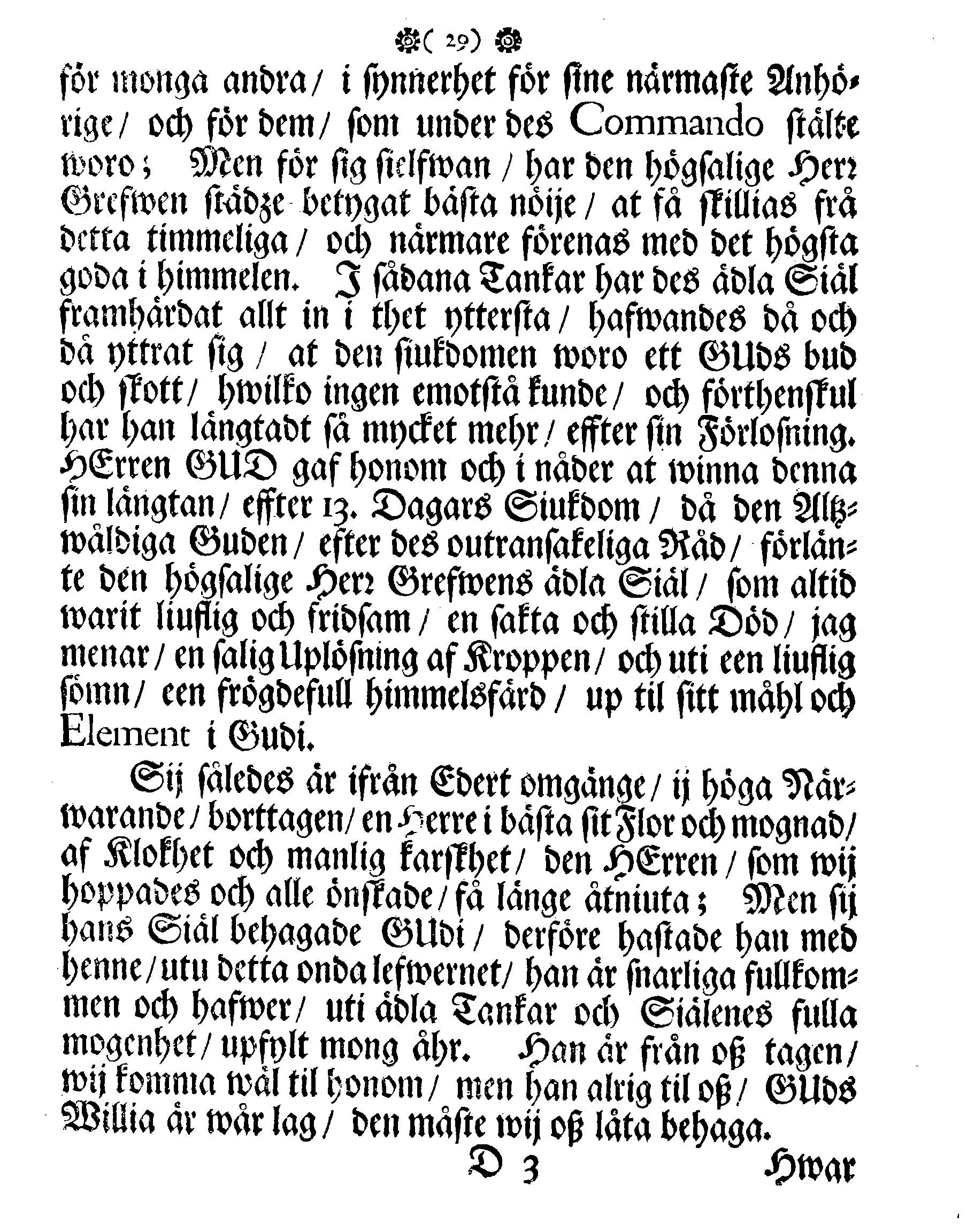 Höga Guds Barnas Tanckar, Då Hans Kongl. Maij:tz wår Allernådigste KONUNGS Fordom, Troo Man, Capitaine Lieutenant af des Lijf-Drabanter och General Major af Cavallerie, Den Högwälborne Herren och Grefwen, Grefwe CARL WRANGEL, … Blef med Christelige Ceremonier begrafwen uthi Kyrckian i Ketzschav i Sachsen