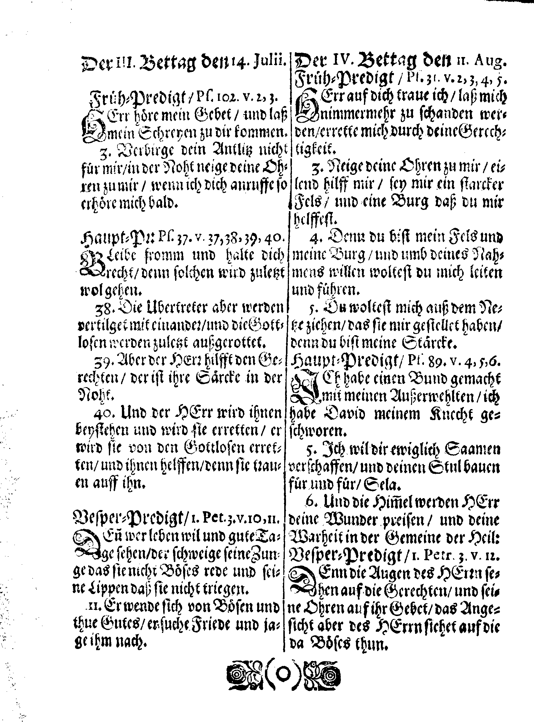 Ir. Königl. Majest. PLACAT, Wegen Vier allgemeine Solenne, Danck-Fast-Buß- und Bet-Tage, welche über das gantze Schwedische Reich, Groß-Fürstenthum Finnland, und in allen der Cron-Schweden zugehörigen und darunter liegenden Fürstenthümern, Ländern und Herrschafften, feyerlich sollen begangen und gehalten werden im Jahr 1699