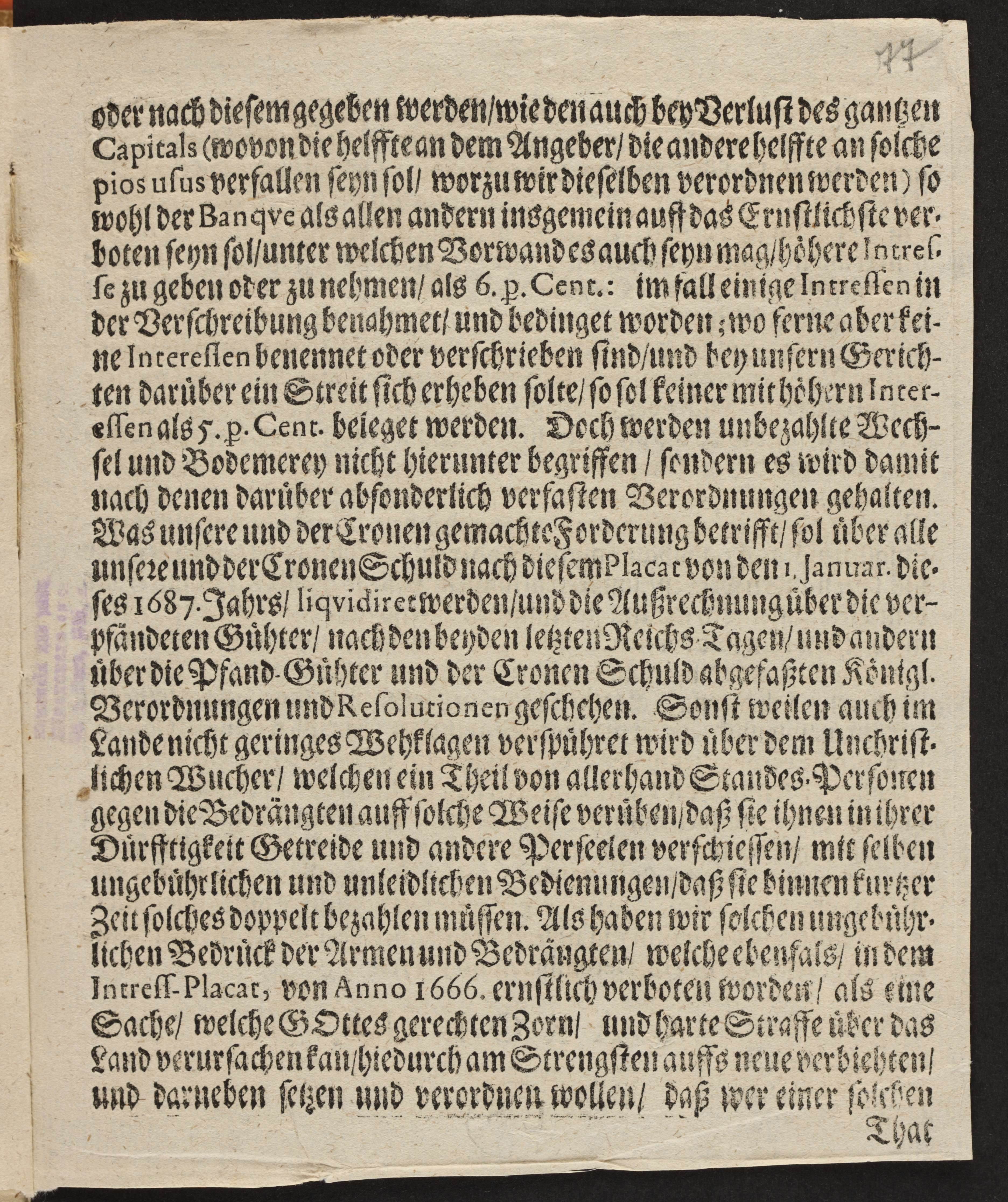 [Ihr Königl. Majest. PLACAT Betreffende die Interessen und Abschaffung des Missbrauchs derselben, welcher bisshero darin könte vorgelauffen seyn]