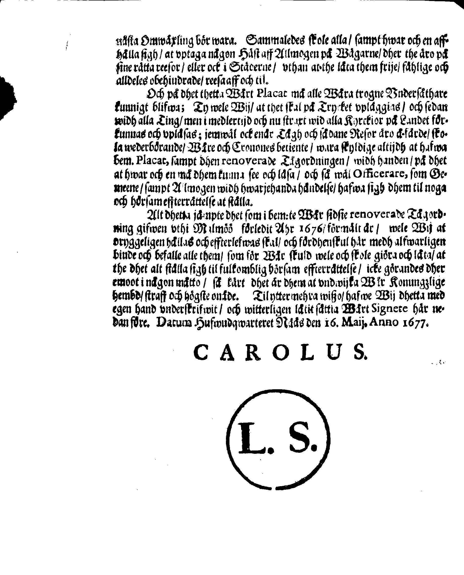 Kongl. May:tz PLACAT, Angående Durchtågh och Reesor aff Krijgzfolck, medh hwadh som ther til hörer
