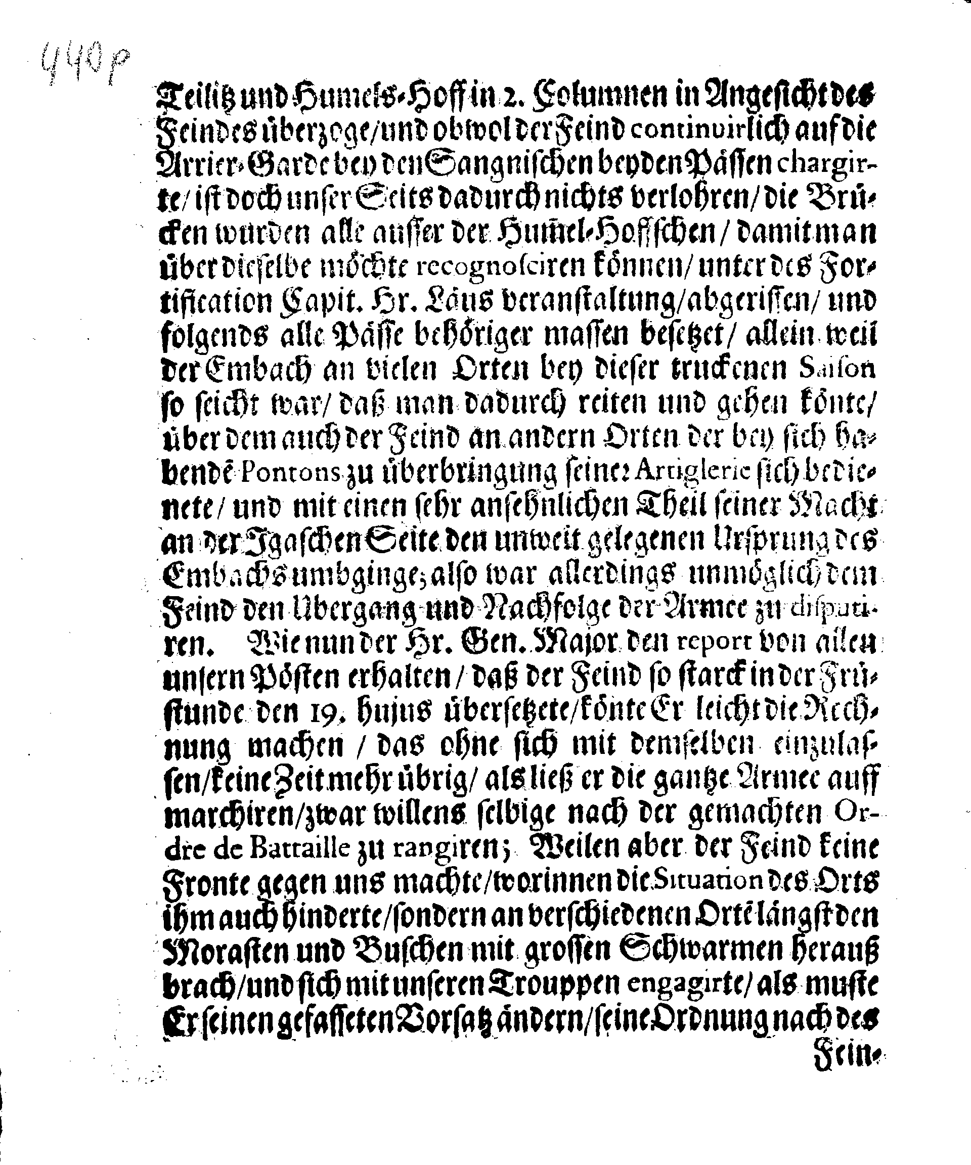 Wahrhaffter Bericht Von dem, was dem Herrn General Majorn Wolmar Anthon von Schlippenbach, Die retraite von Sagnitz den 18. Julii lauffenden Jahres 1702. über den Embach nach Hummelshoff zu setzen, anlaß gegeben und welcher Gestalt die darauf den 19. dito zu Hummelshoff, mit einer fast unzahlbarhren Macht Moscowiter erfolgete bluthige Schlacht würcklich abgelauffen