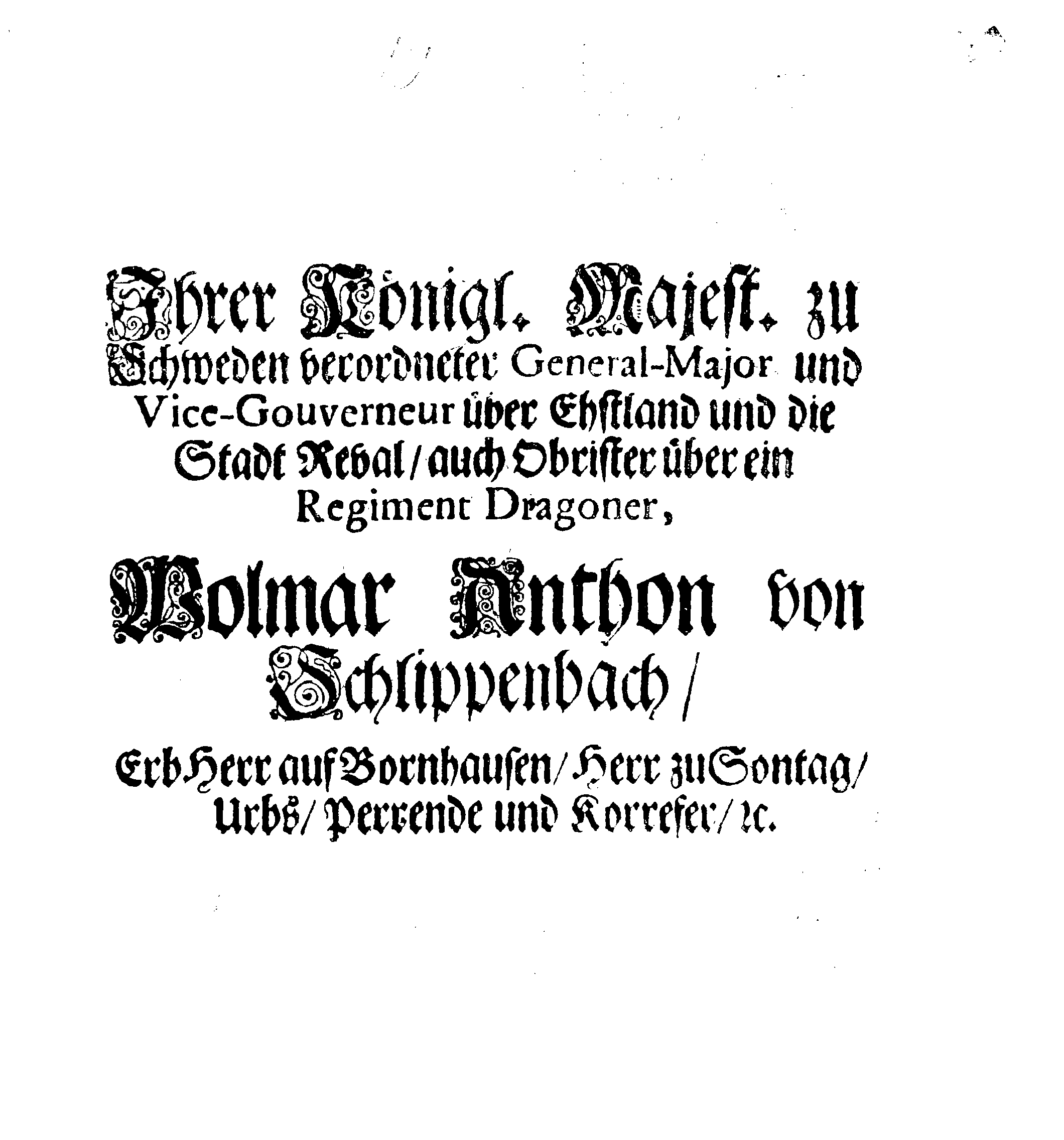 [Wolmar Anton von Schlippenbachi korraldus]