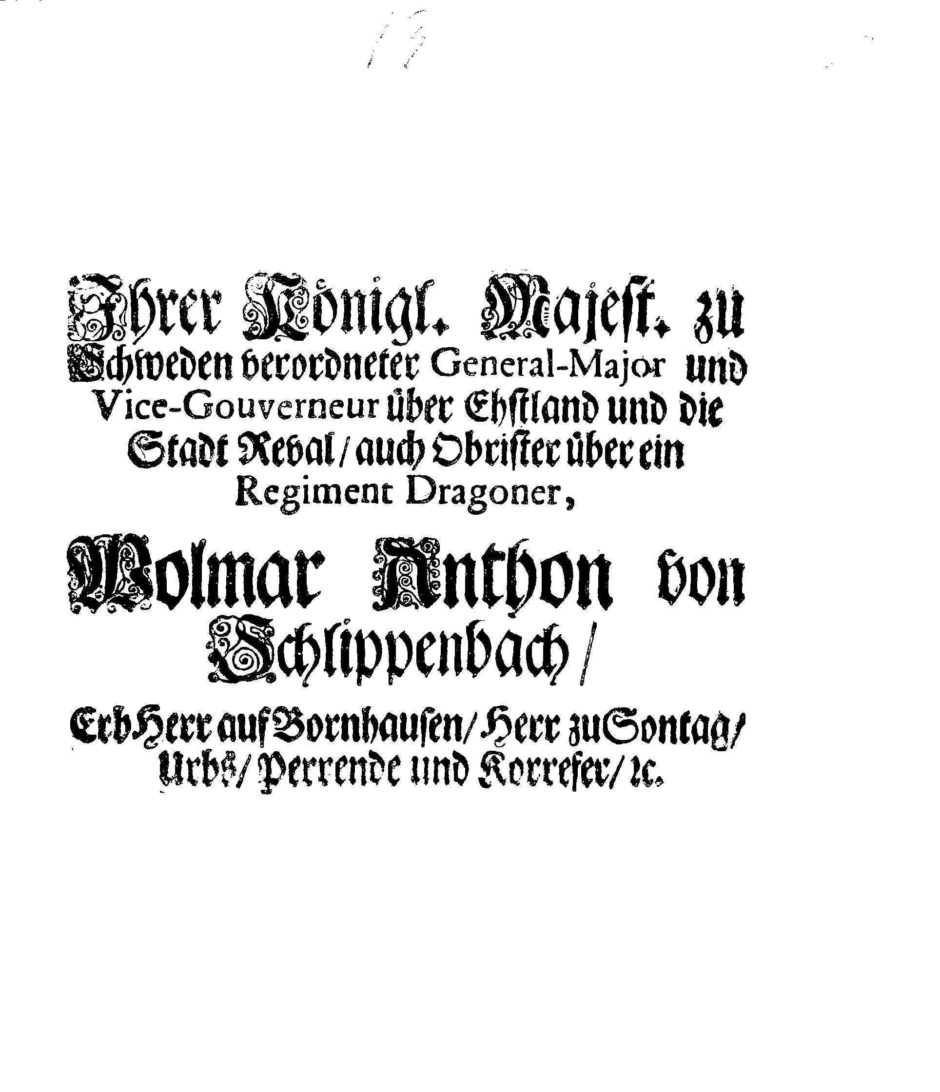 [Wolmar Anton von Schlippenbachi korraldus]