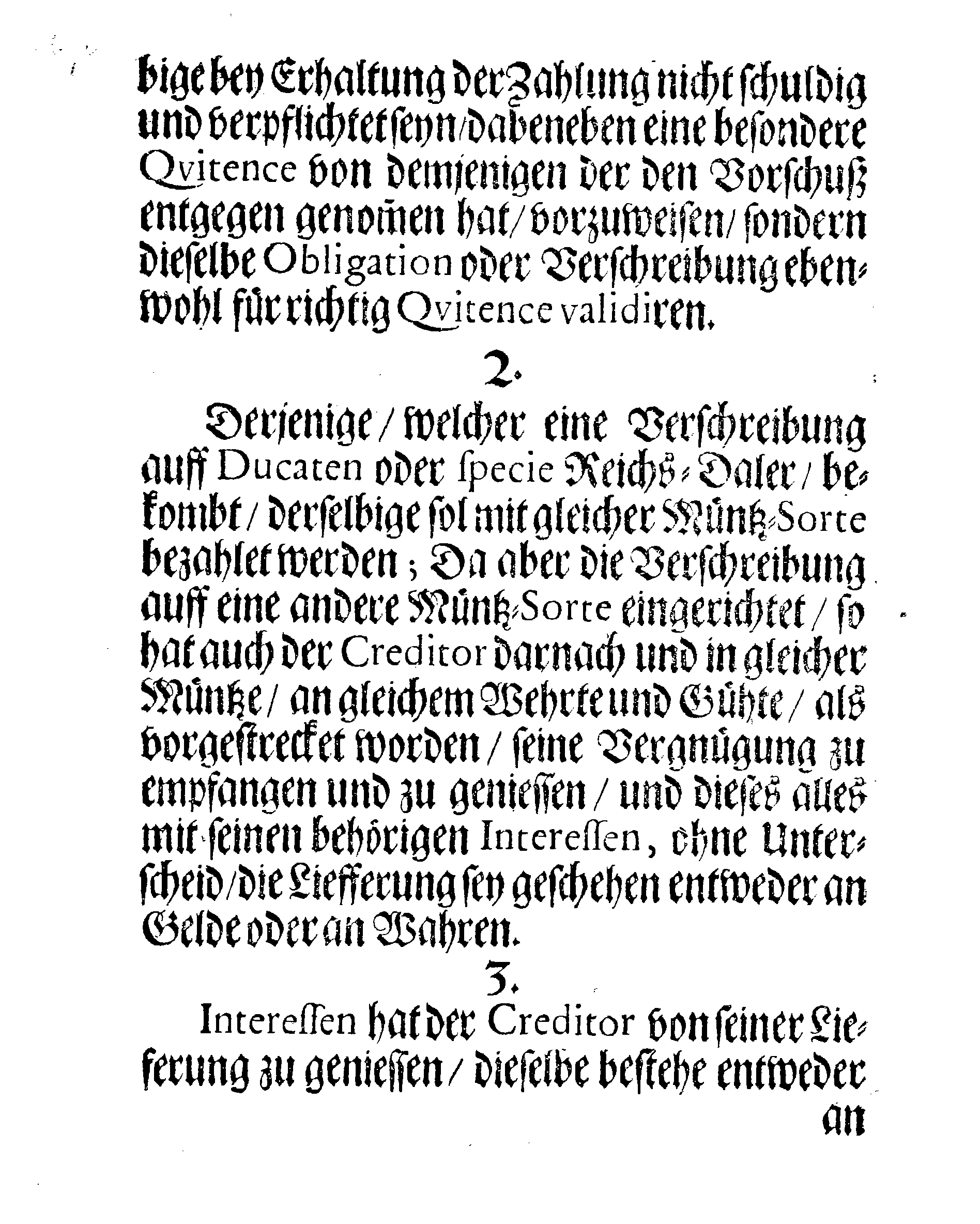 Ihr: Königl: Majest: PLACAT, Angehende Auffhandlungen und Verstreckungen, sammt was für Sicherheit und Bedingung, diejenige zu geniessen haben sollen, welche Seiner Königl. Majest. und dem Reiche, mit einigem Vorschuß und Verstreckungen zu Handen gehen wollen.
