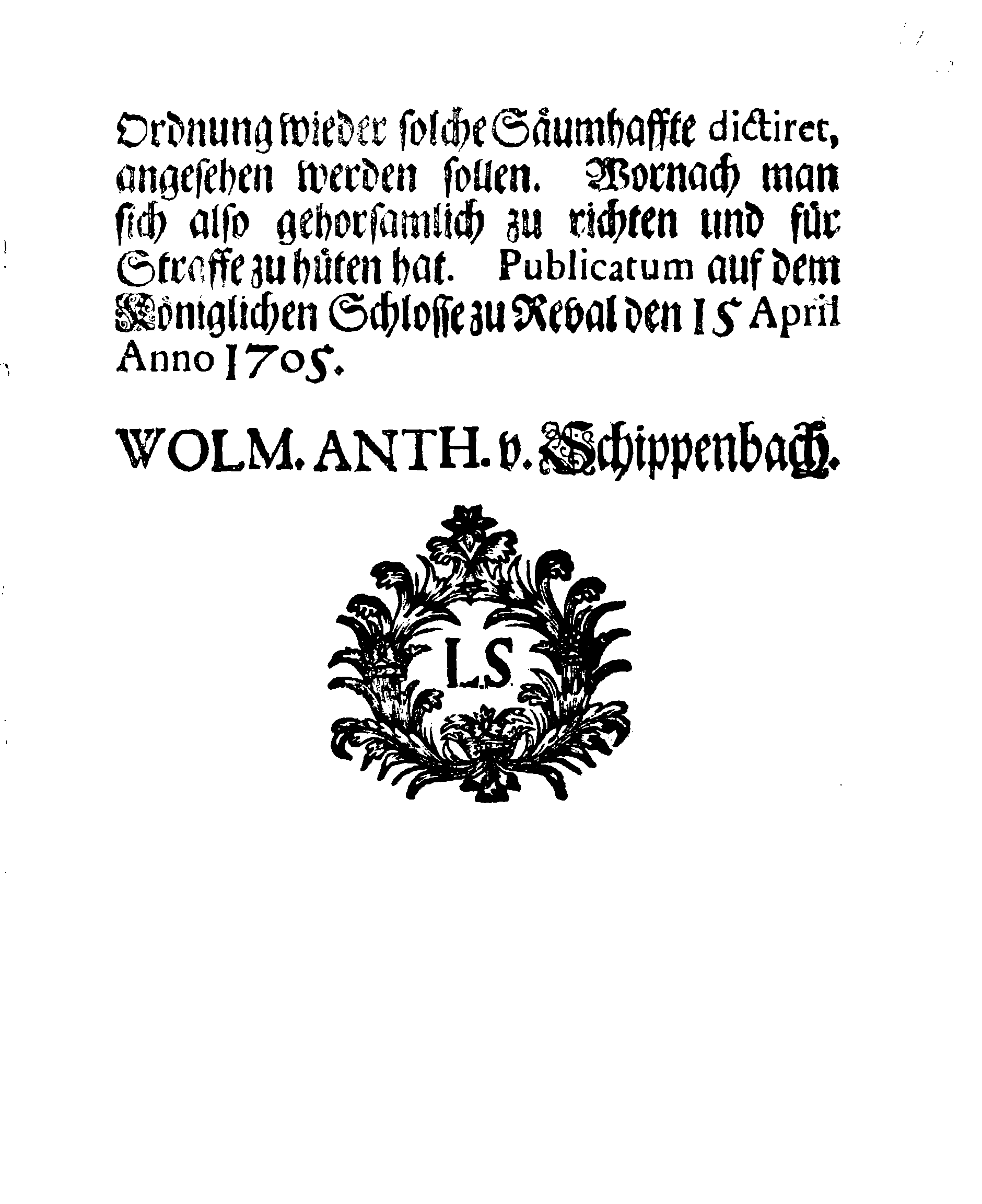 [Wolmar Anton von Schlippenbachi korraldus]