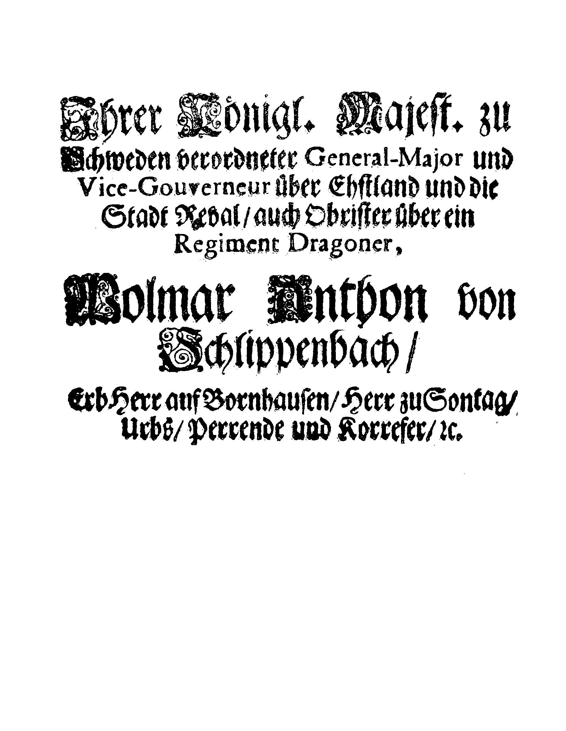 [Wolmar Anton von Schlippenbachi korraldus]