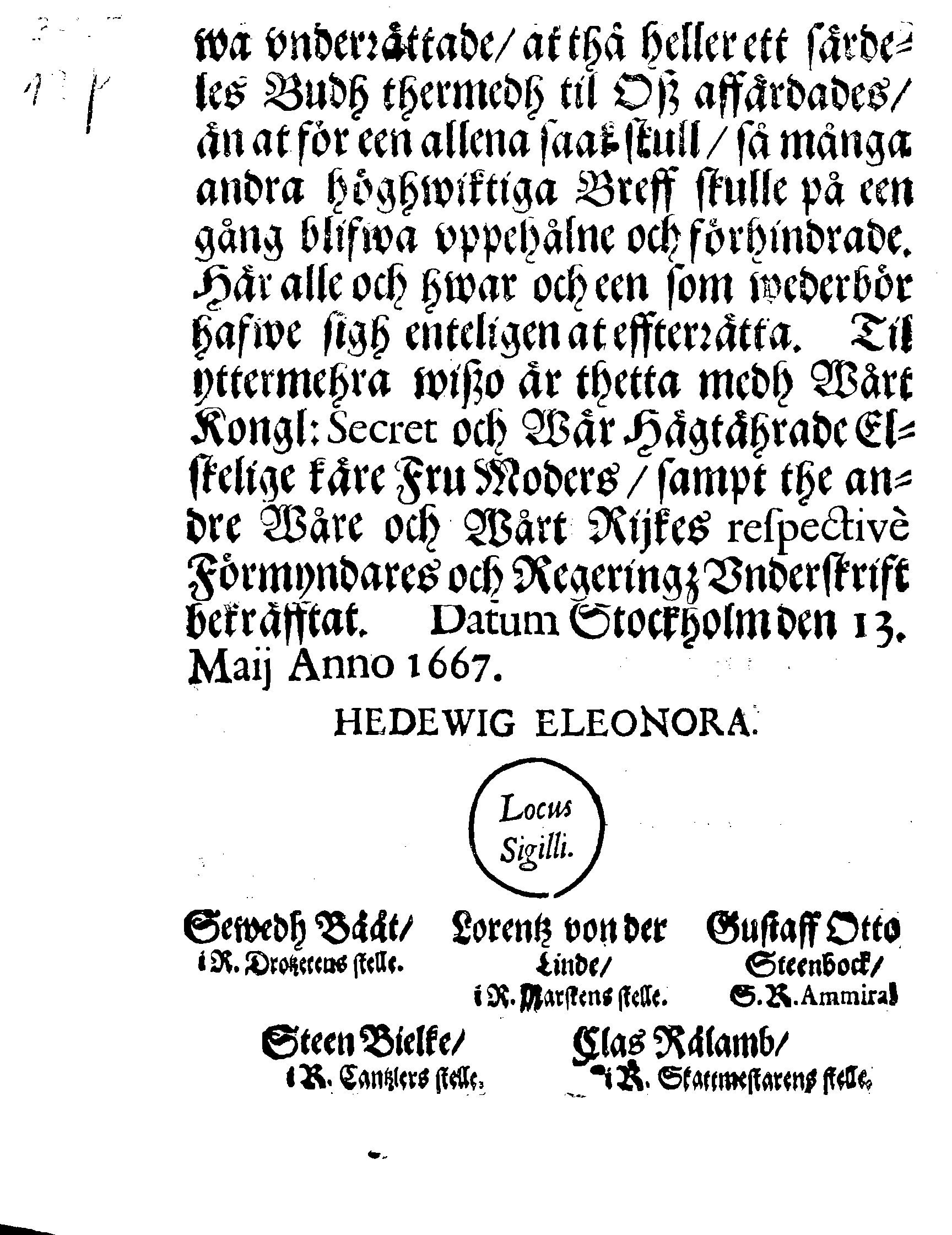 Kongl: Mayst:tz PLACAT, Angående Postens richtige och obehindrade Lopp