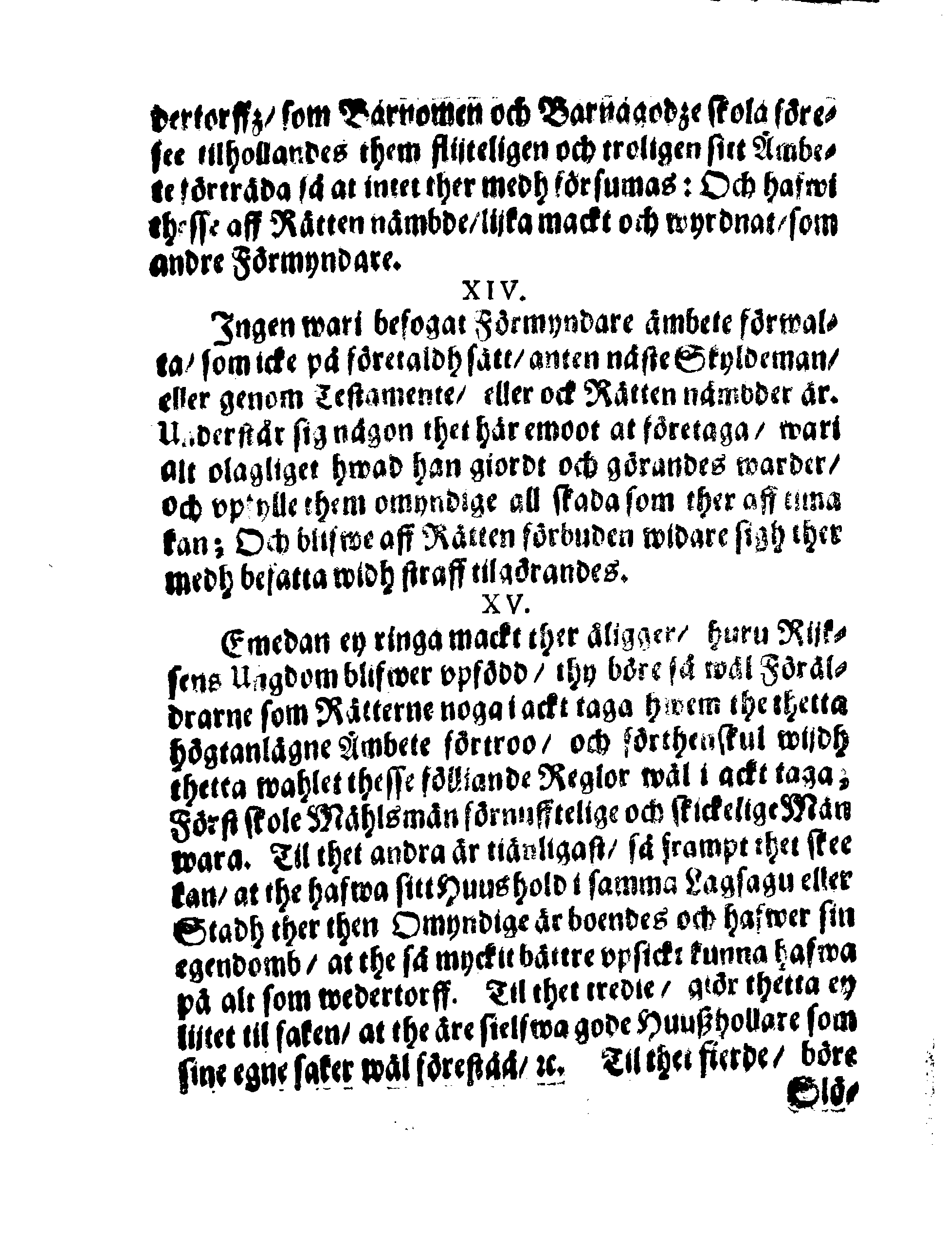 Kongl. May:tz Förmyndare Ordningh