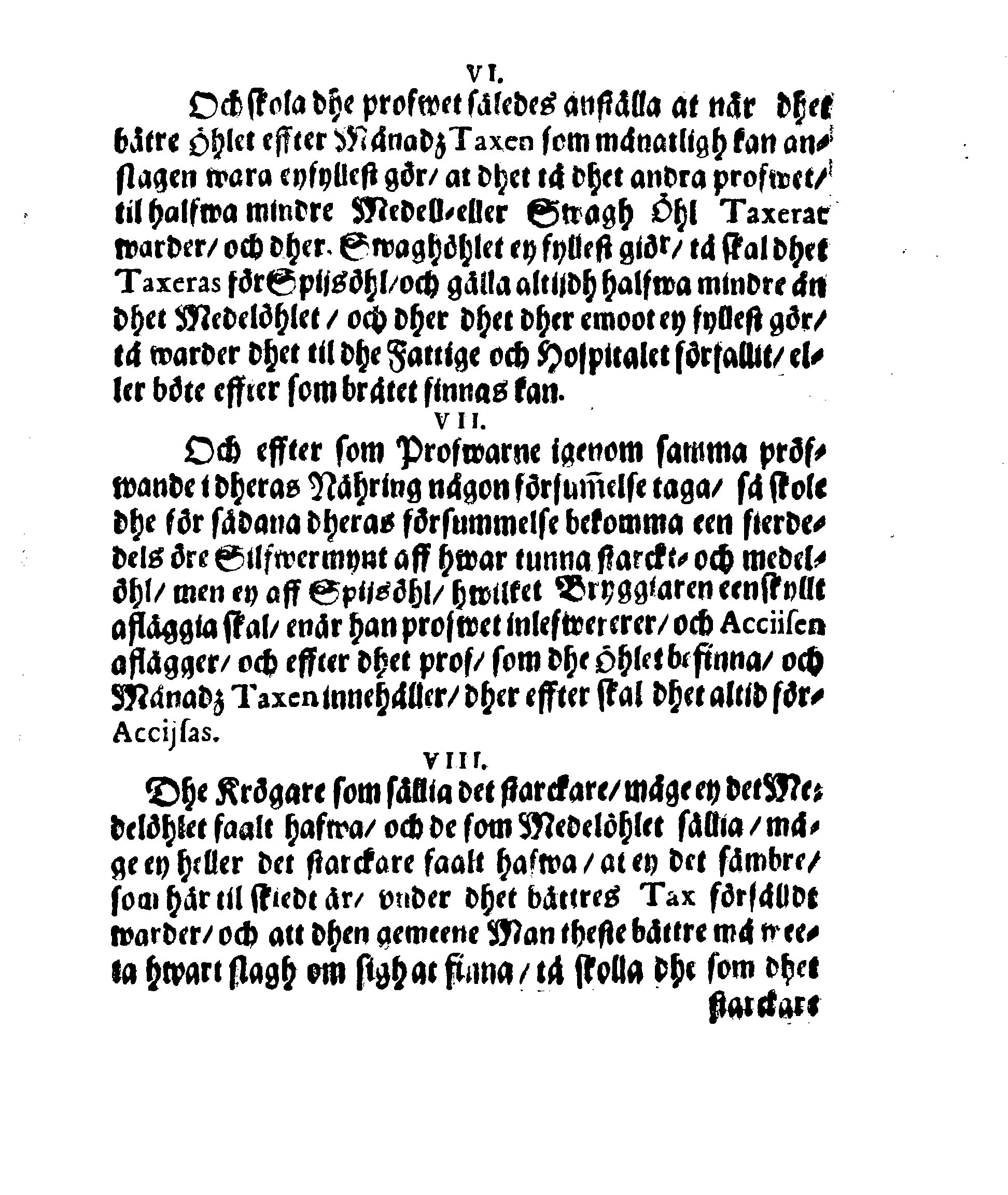 Stadga för BryggiareEmbetet och huru med des Öhlprof och Taxa förhållas skal, jemwäl Krögarne som thet Kannetahls försällia, aff samptelige Borgmestare och Råd här i Stockholm, stadgat och förordnat den 9. Decemb. Anno 1640