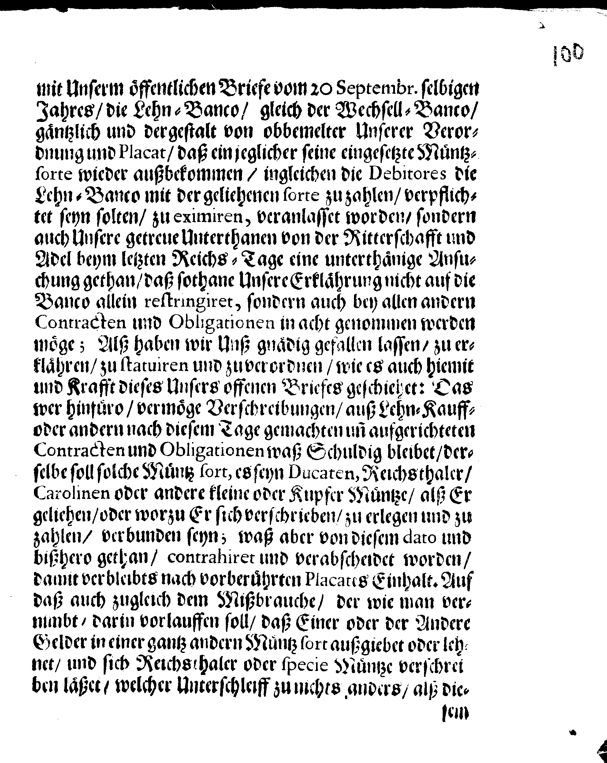 Ihr. Königl. Majest. fernere gnädige Erklährung, über das Anno 1681. den 19. Martii außgegangene Müntz-Placats.